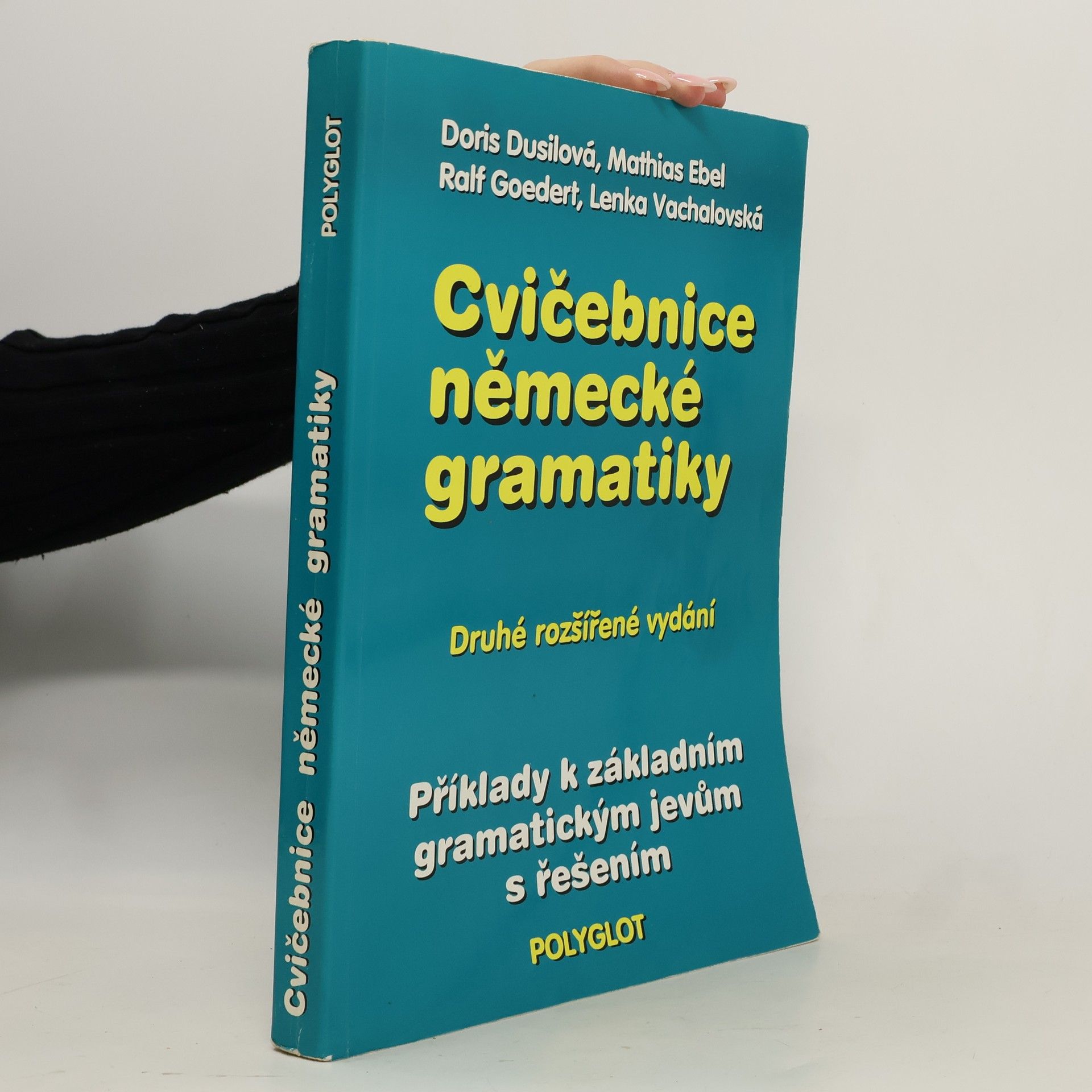 Cvičebnice německé gramatiky : příklady k základním gramatickým jevům s řešením