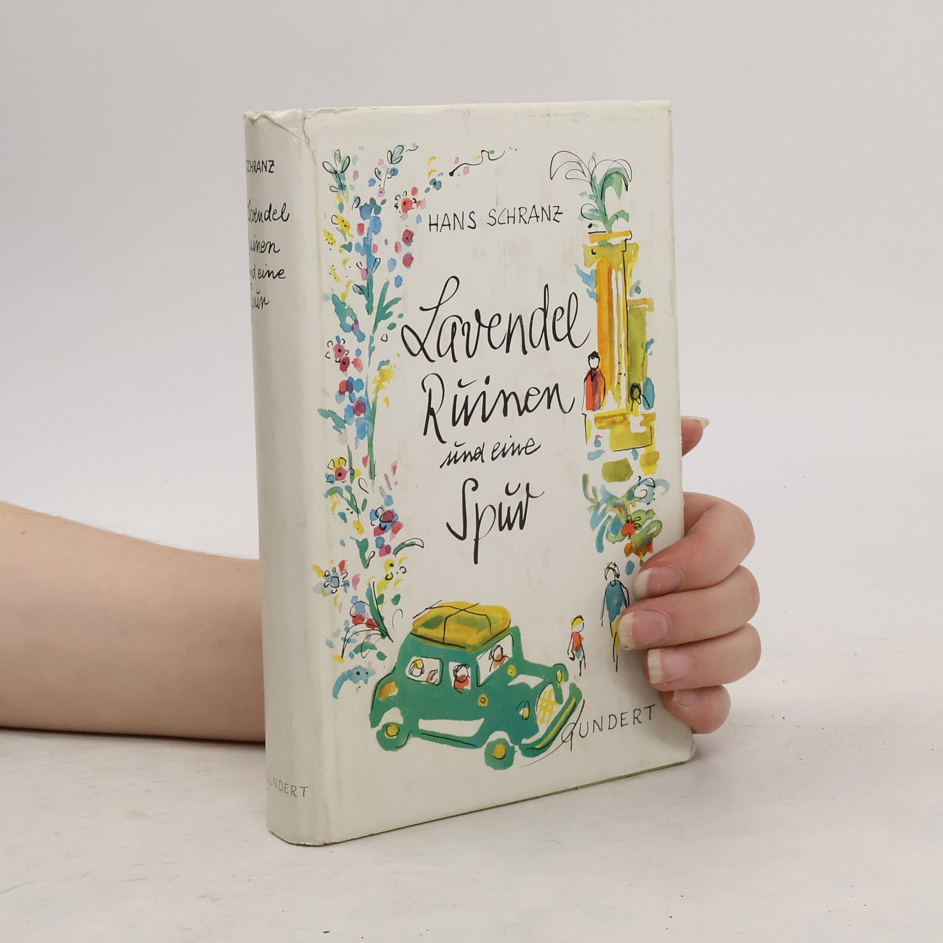 Lavendel, Ruinen und eine Spur