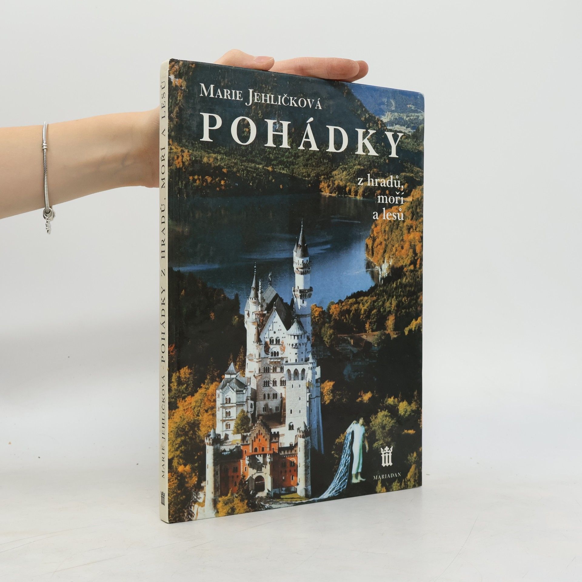 Pohádky z hradů, moří a lesů. Ilustrace v historických slozích