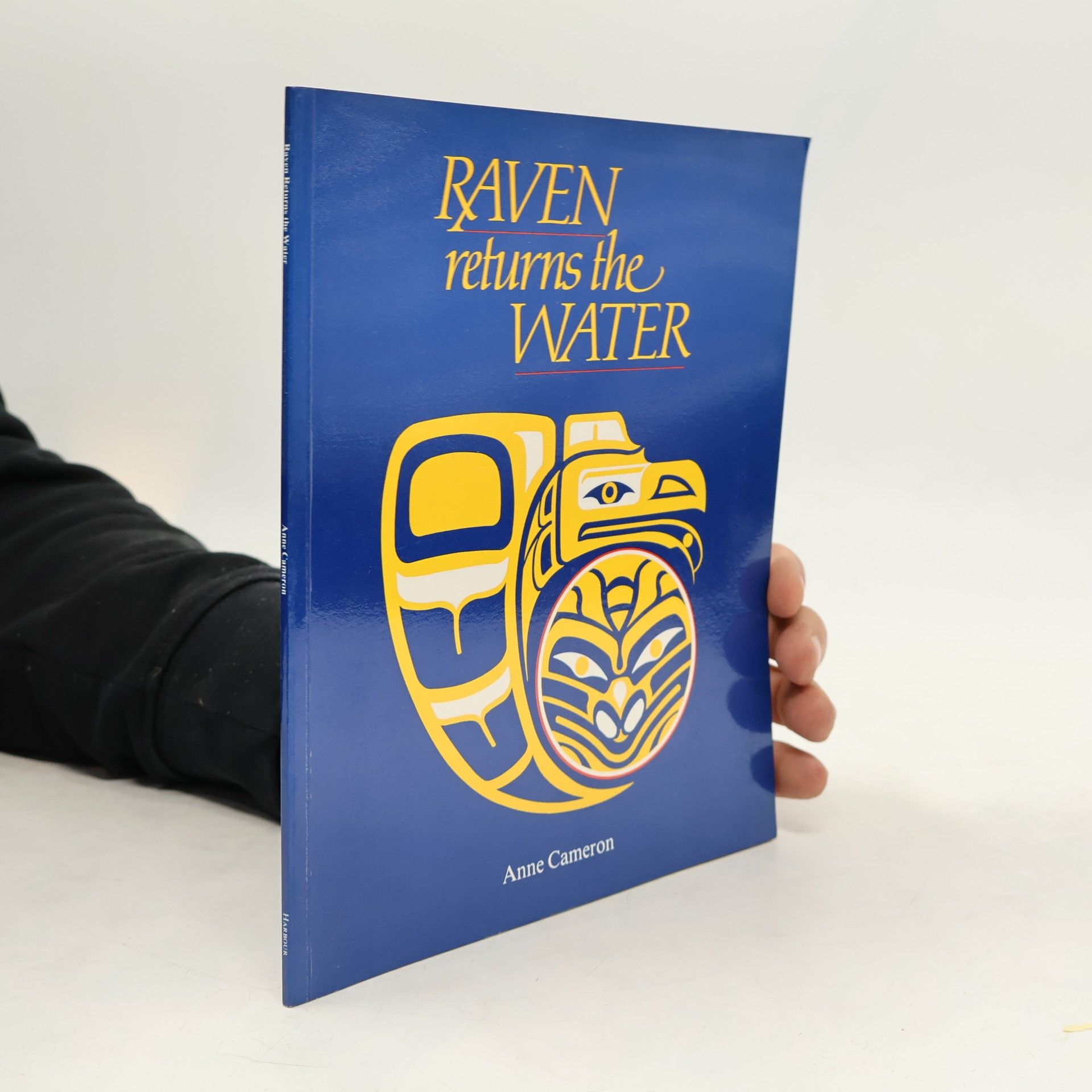 Anne Cameron Raven Returns the Water