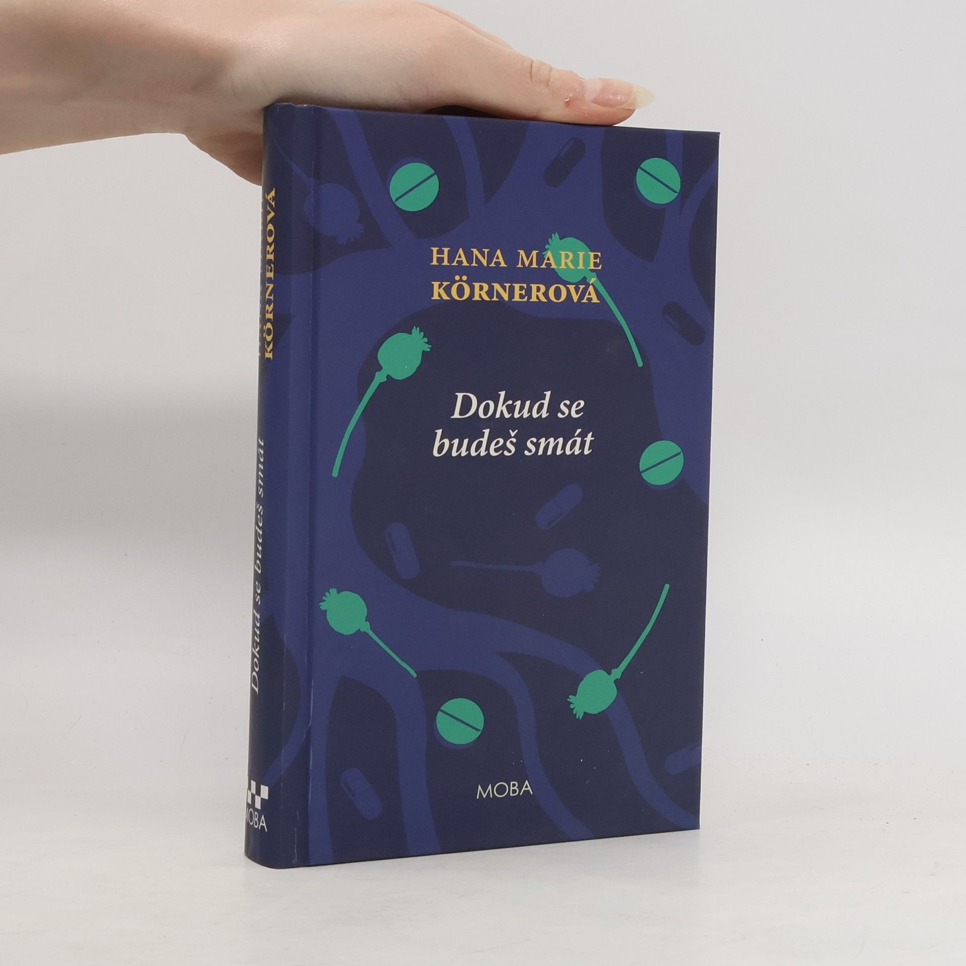 Hana Marie Körnerová Dokud se budeš smát