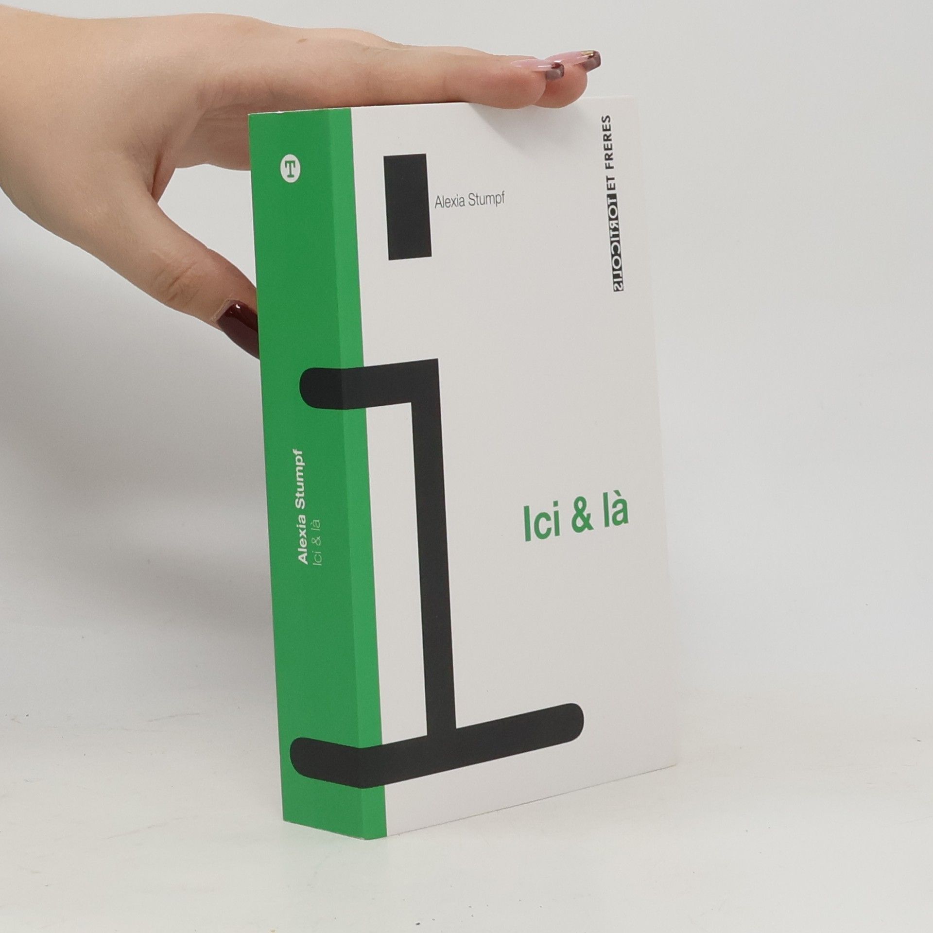 Alexia Stumpf Ici et là