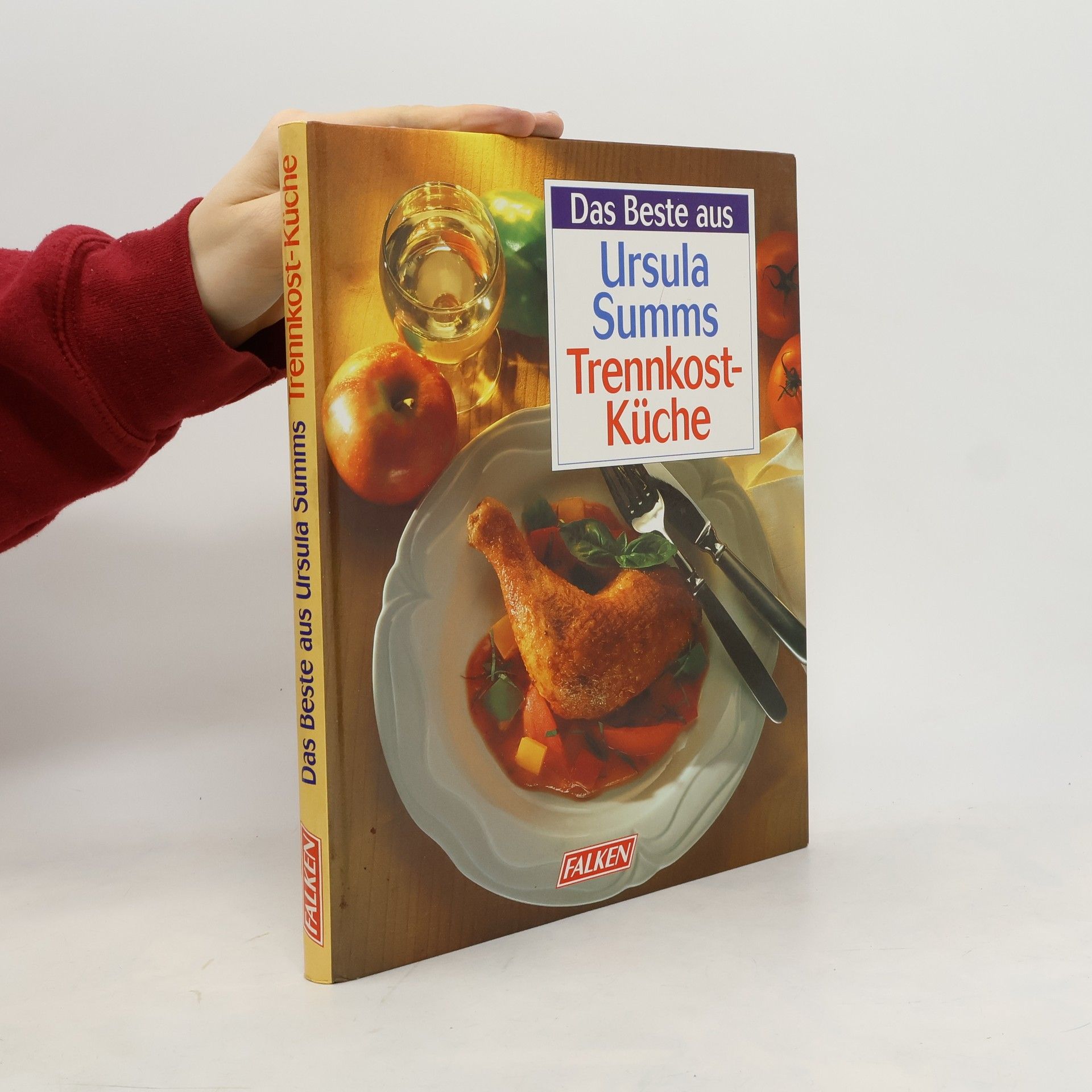 Ursula Summs Das Beste aus Trennkost-Küche