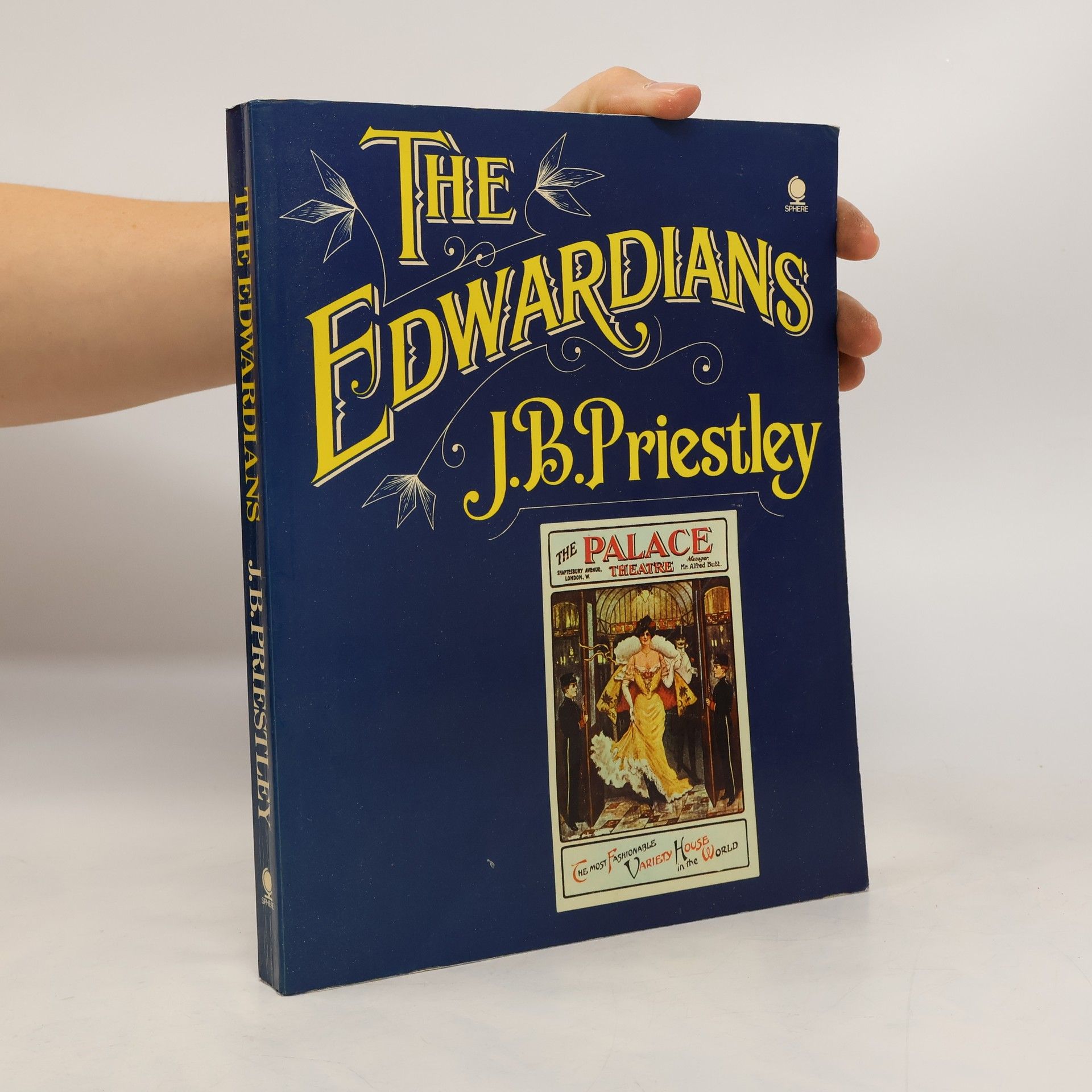 J. B. Priestley The Edwardians