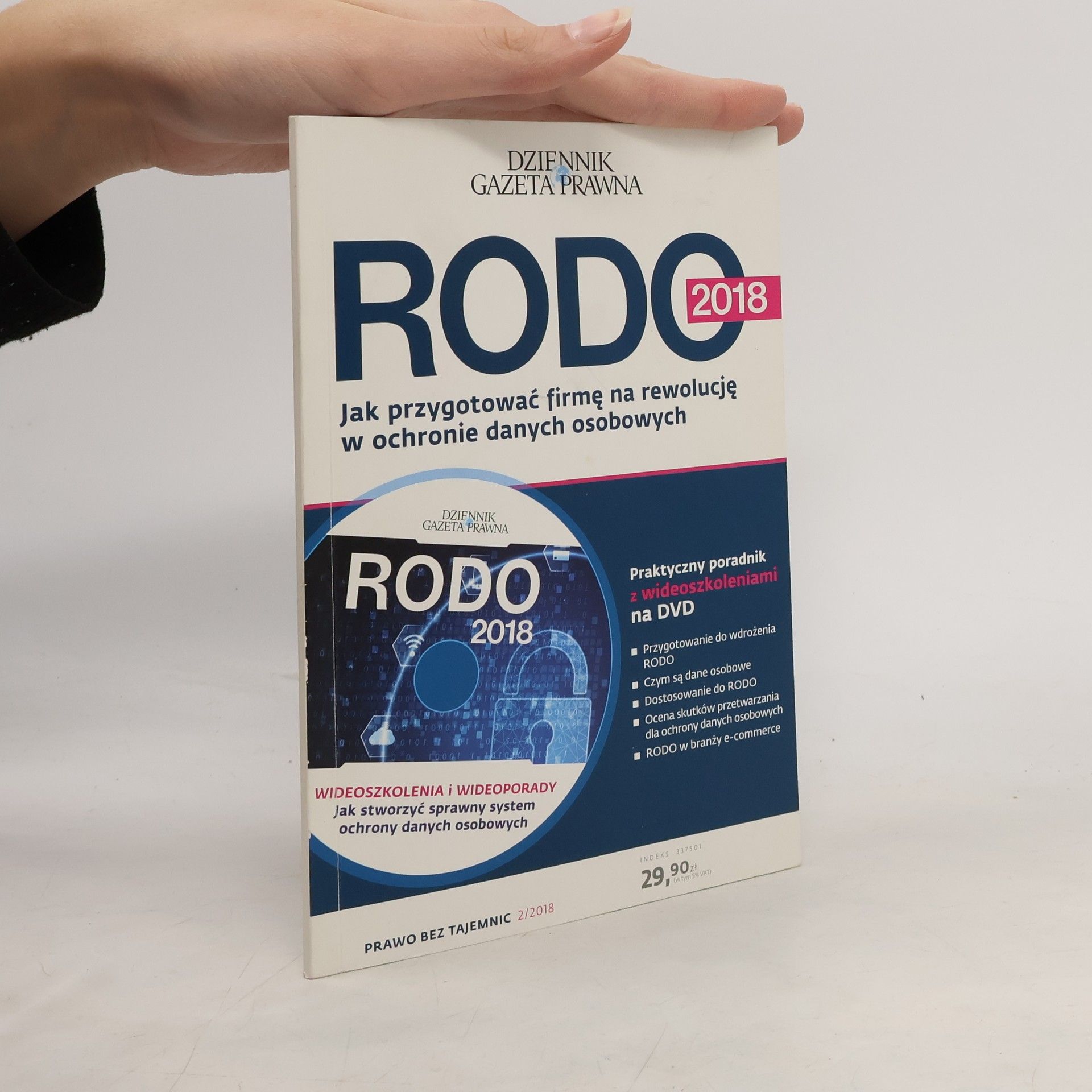 Anna Kobylańska Prawo bez tajemnic - 2/2018: RODO 2018