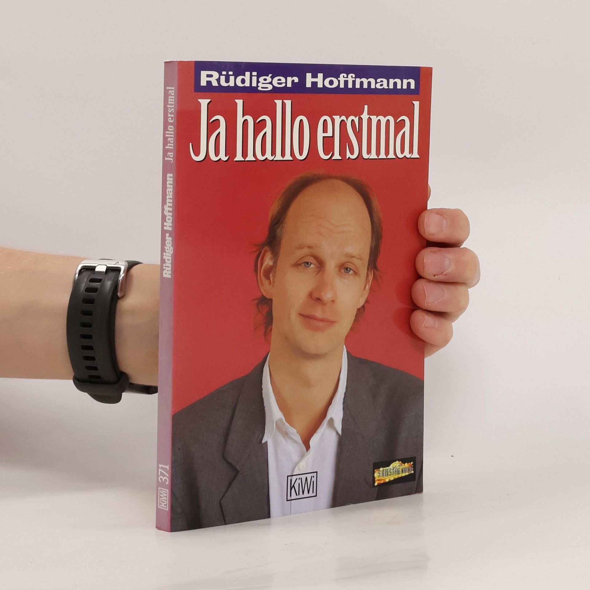 Rüdiger Hoffmann Ja hallo erstmal