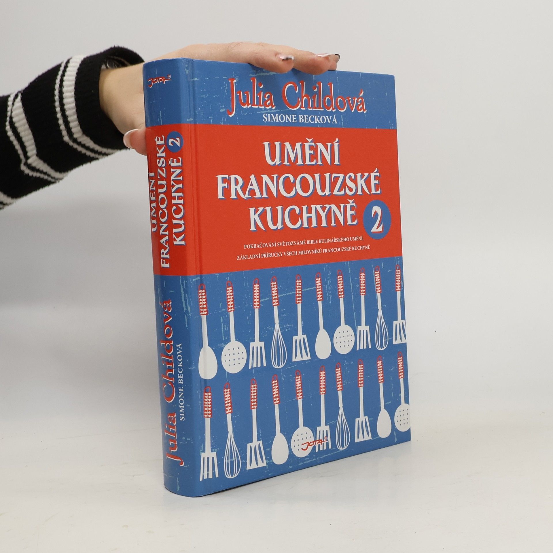 Julia Child Umění francouzské kuchyně 2