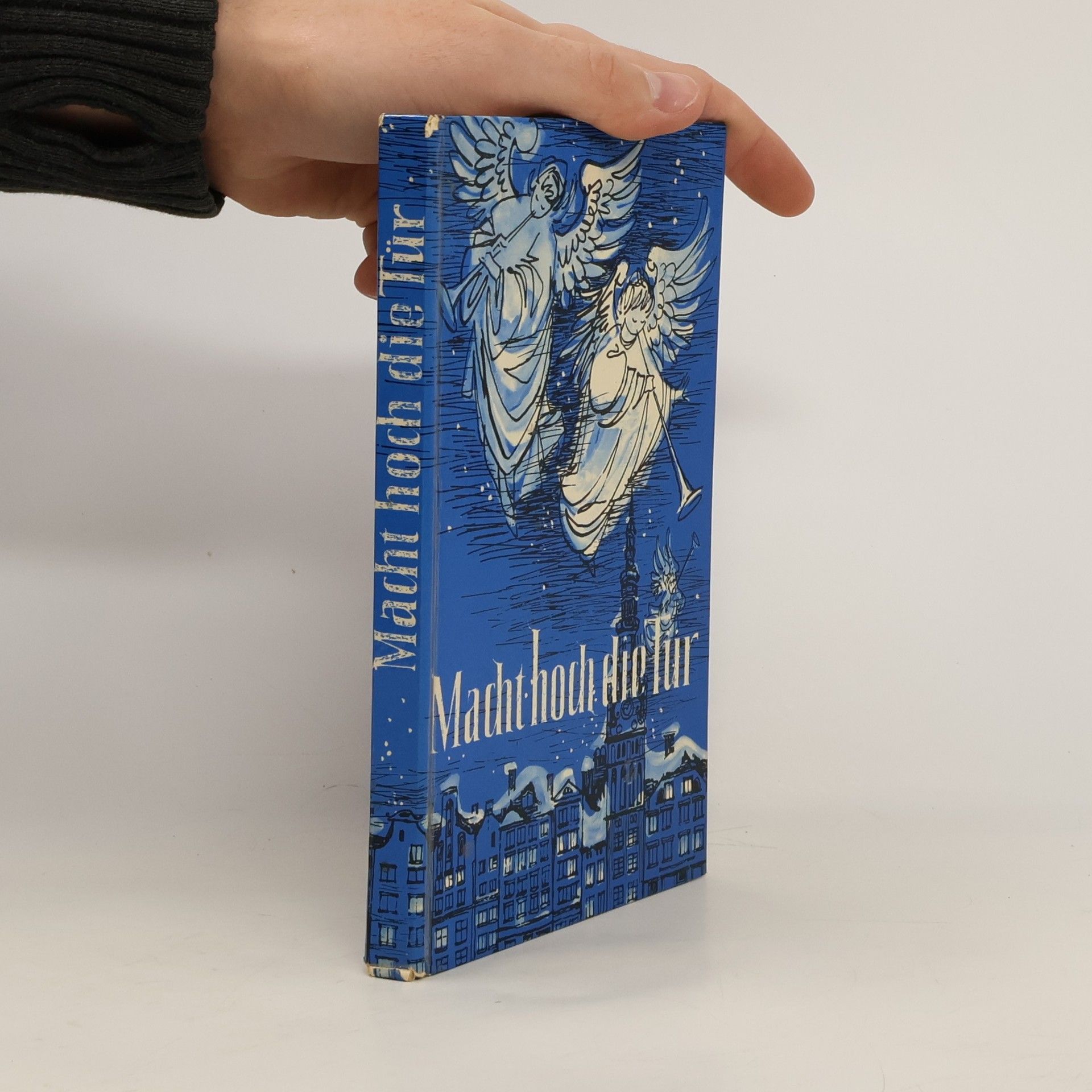 Kolektiv autorů Macht hoch die Tür