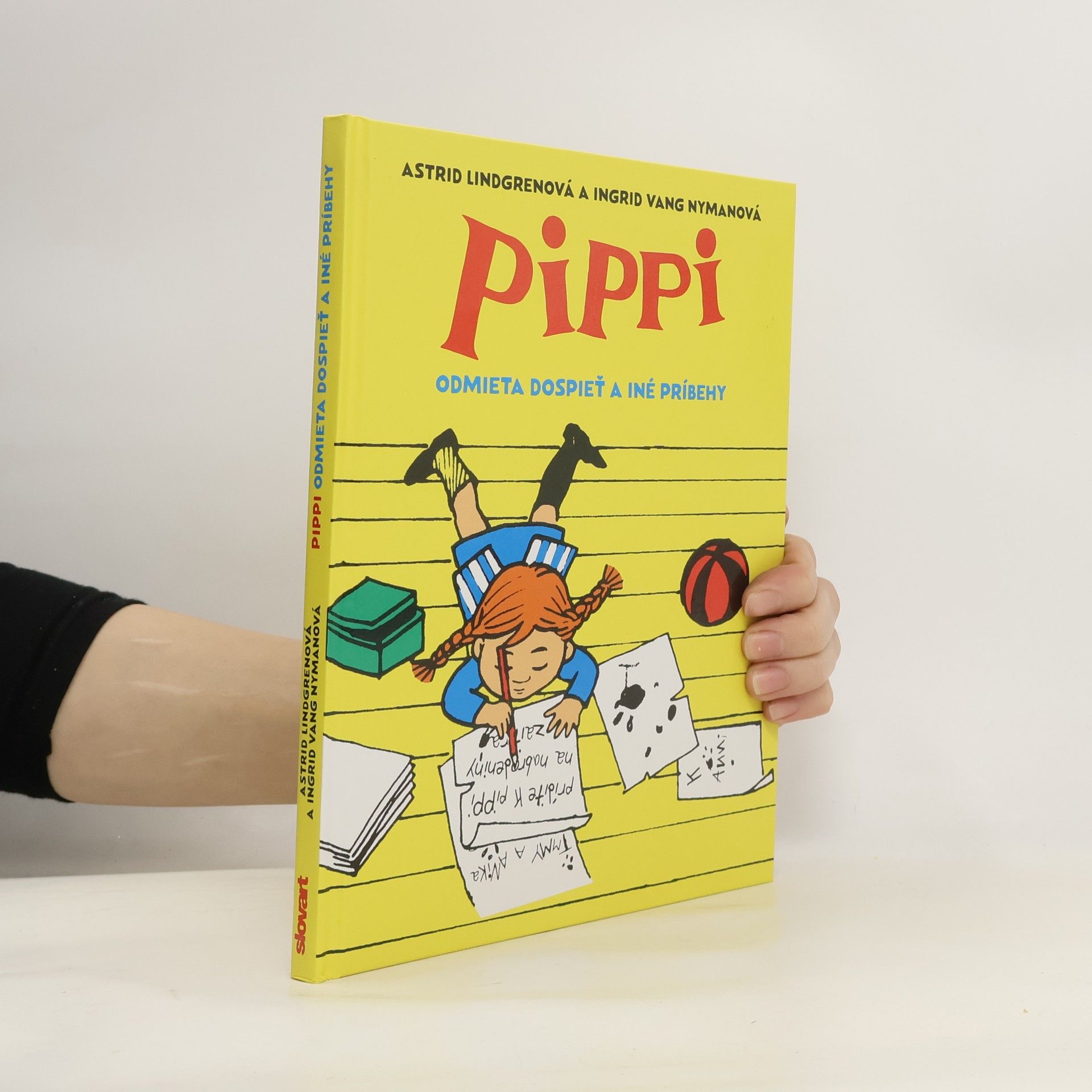 Astrid Lindgrenová Pippi Odmieta Dospieť a Iné Príbehy