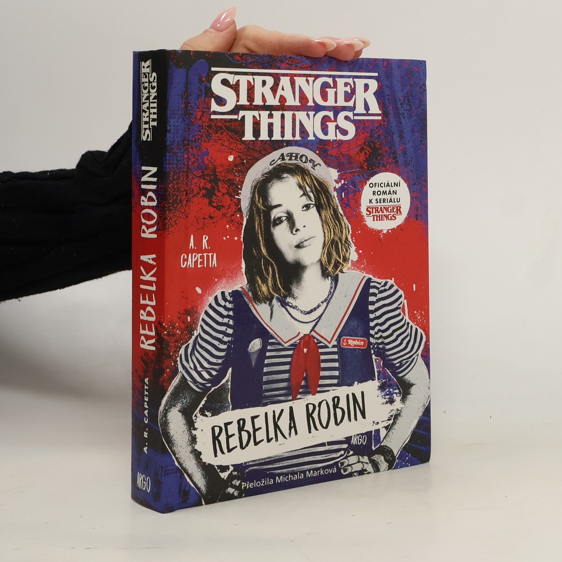 A. R. Capetta Stranger Things. Rebelka Robin