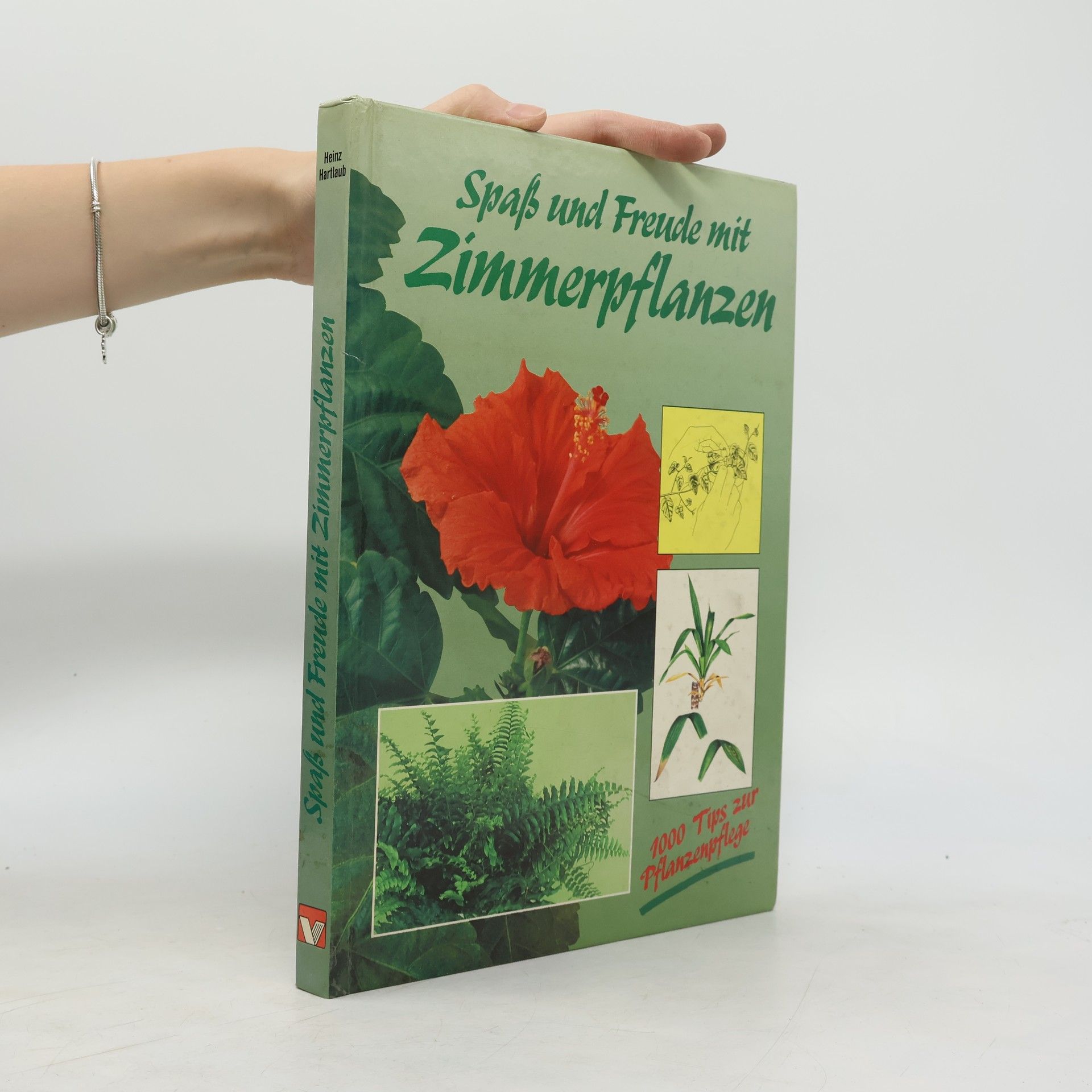 Heinz Hartlaub Spaß und Freude mit Zimmerpflanzen