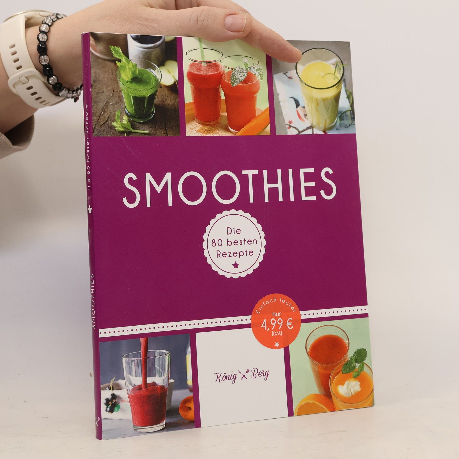 Auteurscollectief Smoothies: Die 80 besten Rezepte für das Lieblingsgetränk aus dem Mixer