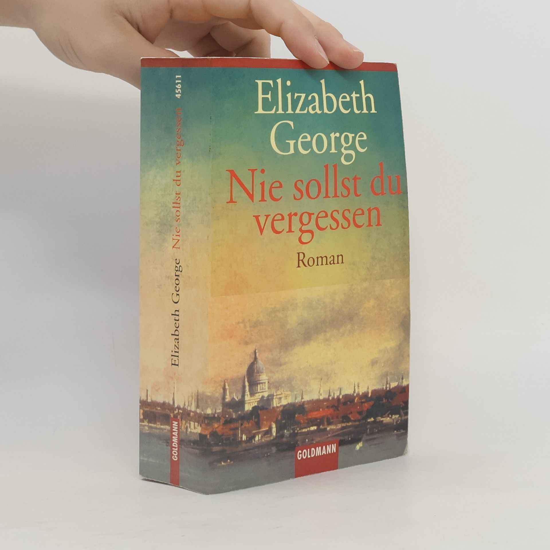 Elizabeth George Nie sollst du vergessen