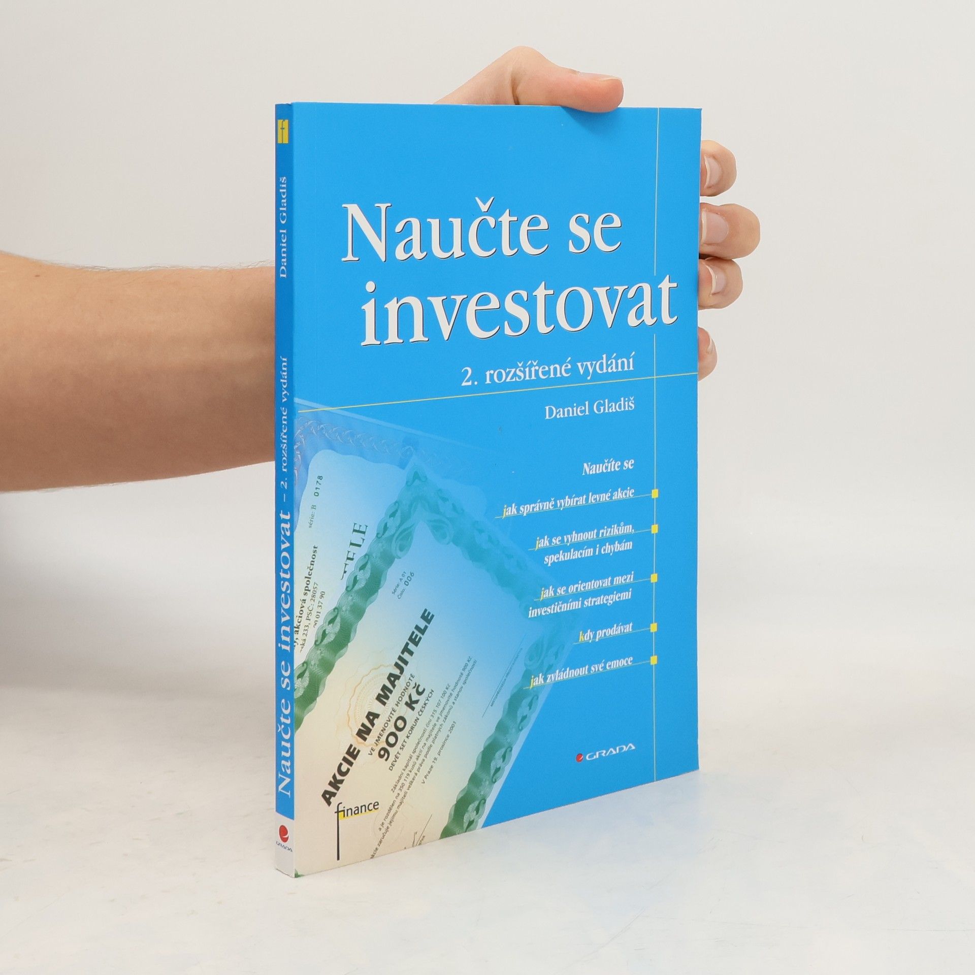 Daniel Gladiš Naučte se investovat, 2., rozšířené vydání