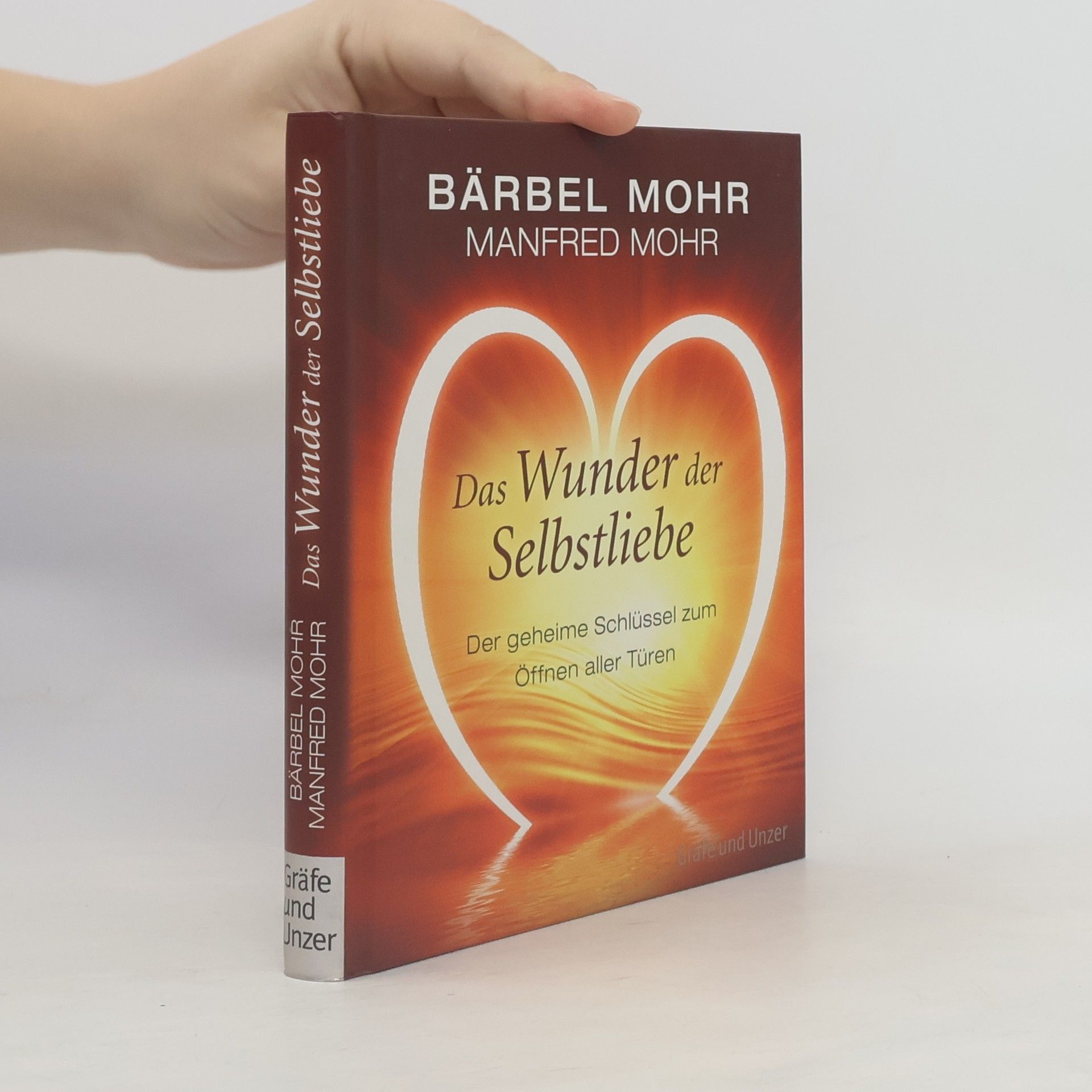 Das Wunder der Selbstliebe