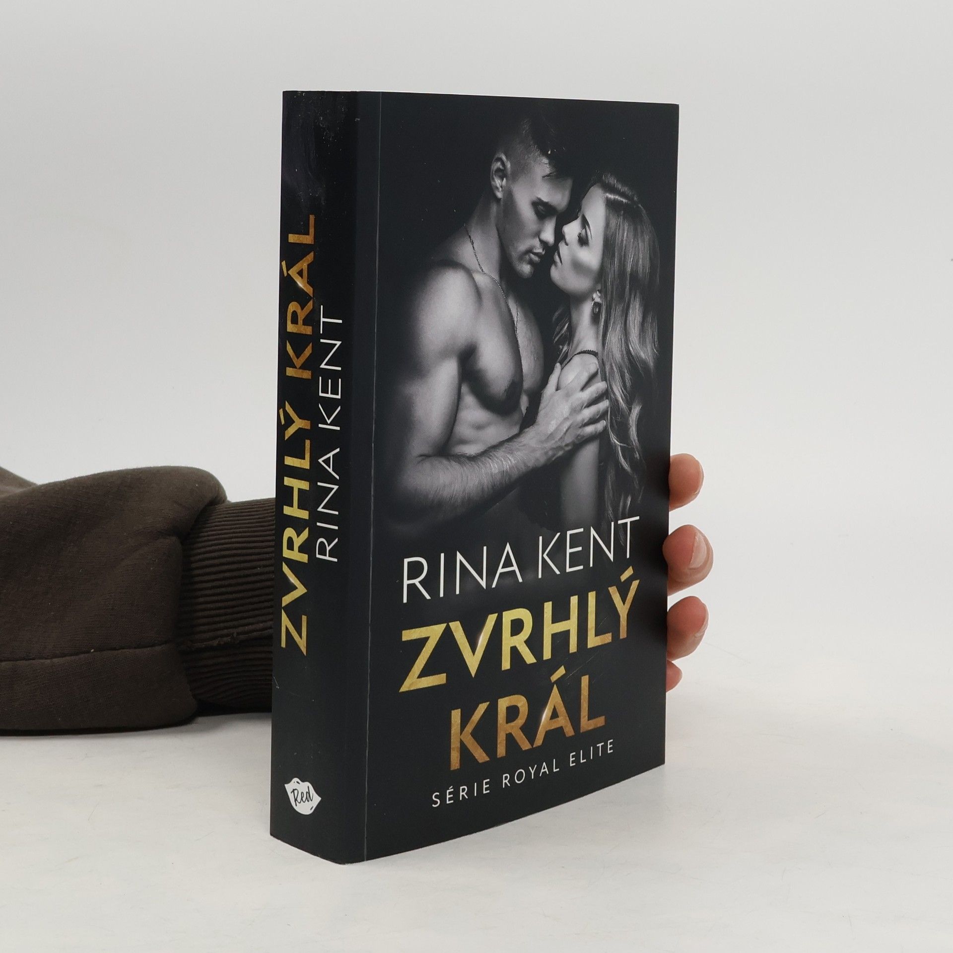 Rina Kent Zvrhlý král