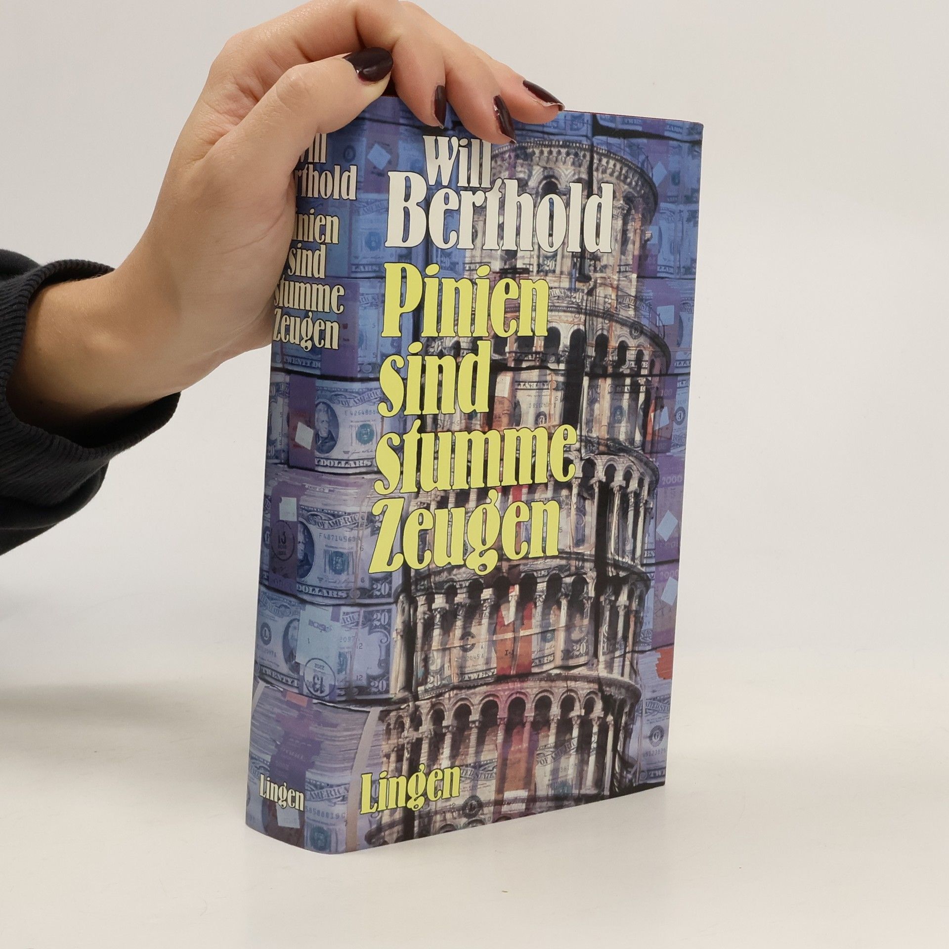 Will Berthold Pinien sind stumme zeugen