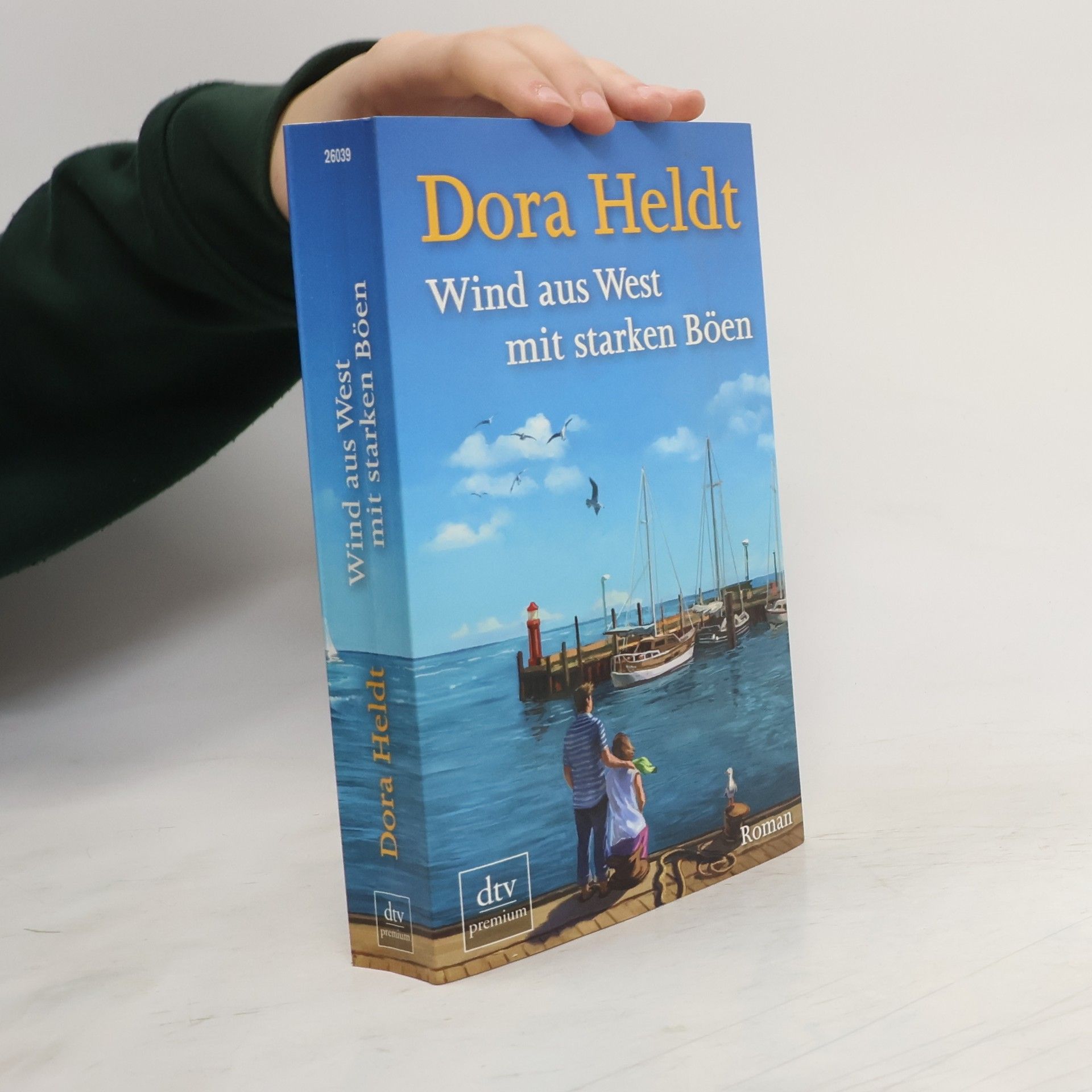 Dora Heldt Wind aus West mit starken Böen