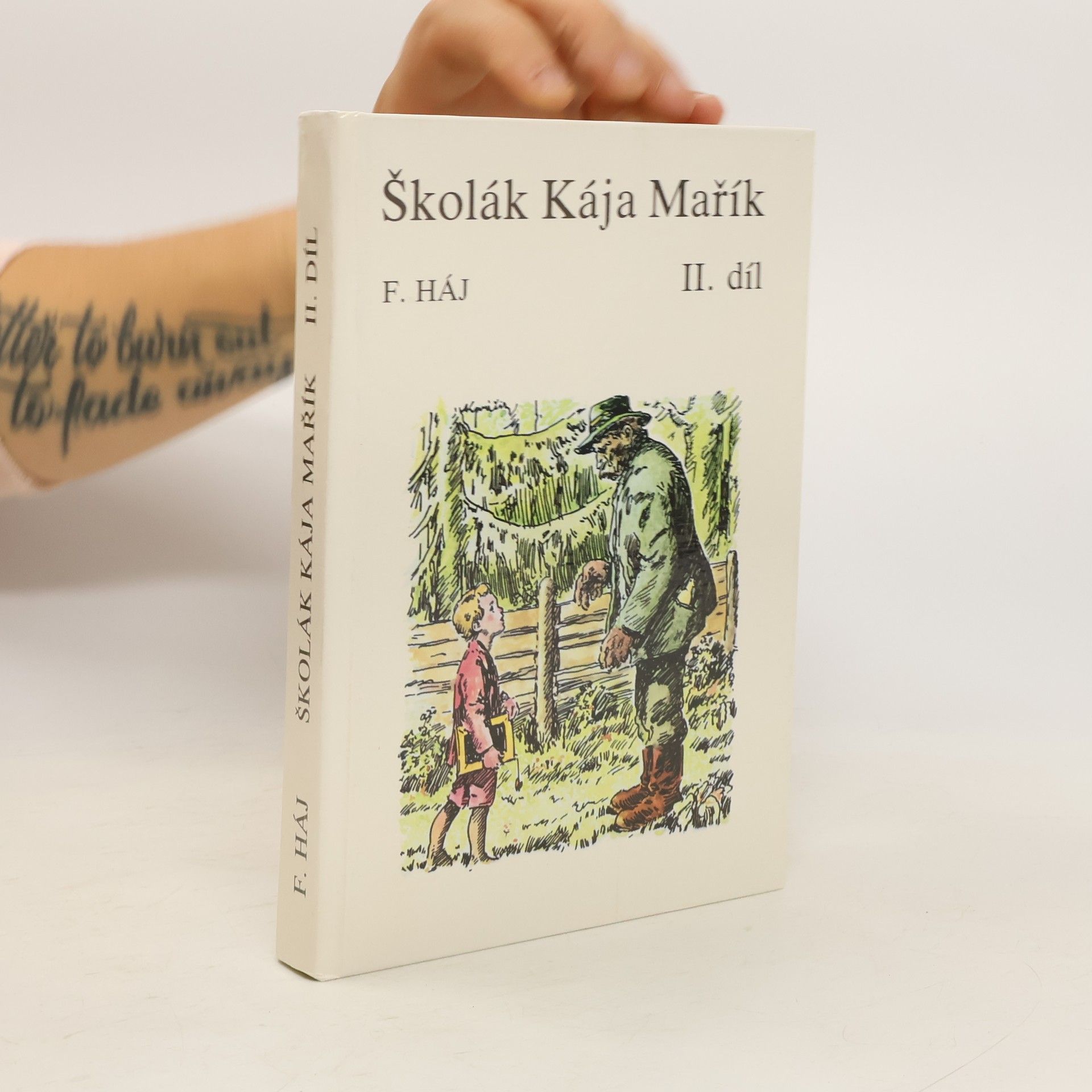Felix Háj Školák Kája Mařík II.