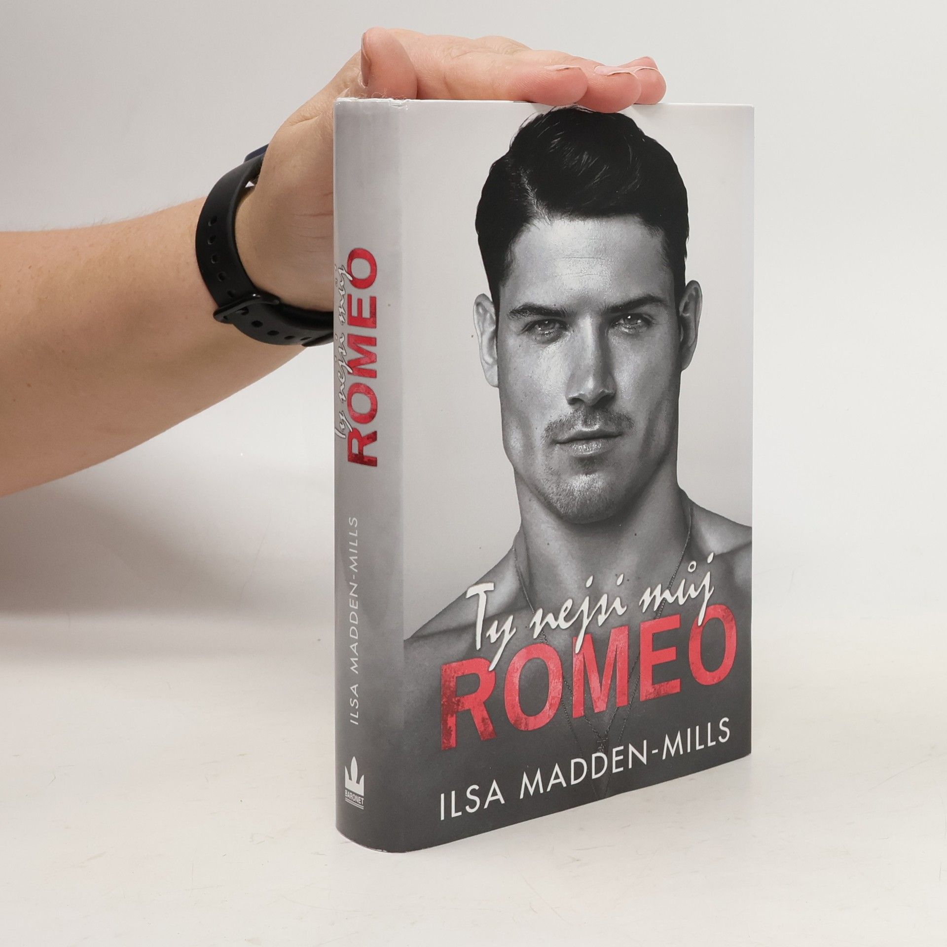 Ilsa Madden-Mills Ty nejsi můj Romeo