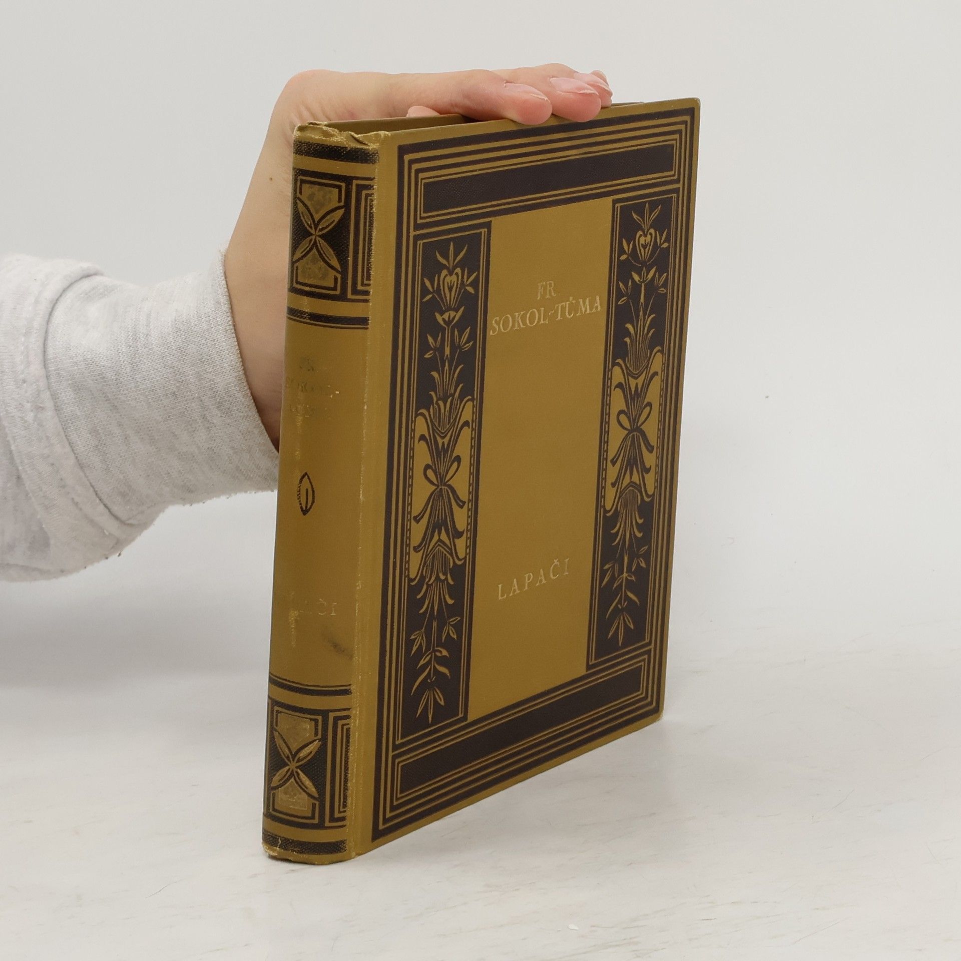 František Sokol Tůma Lapači 1. díl