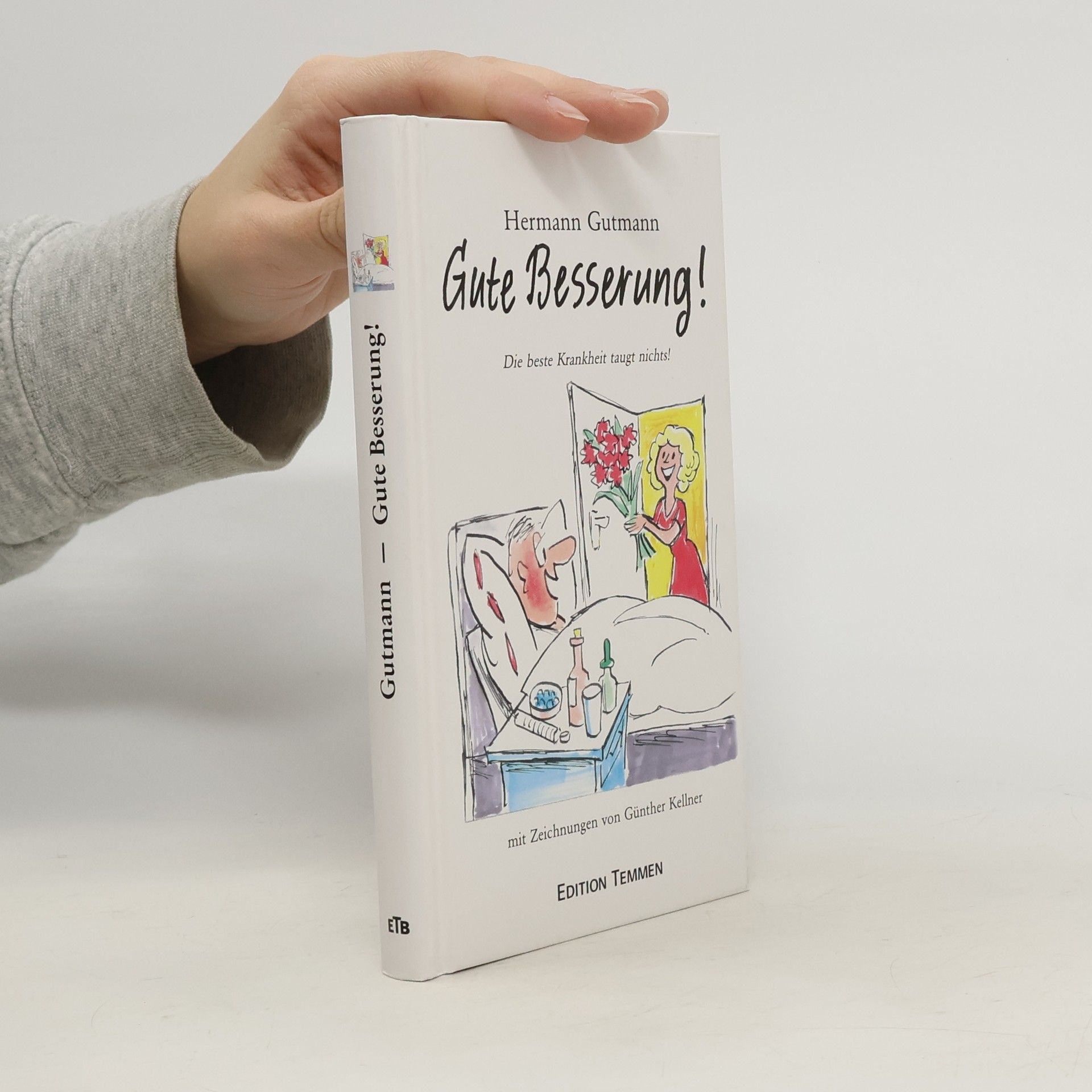 Hermann Gutmann Gute Besserung