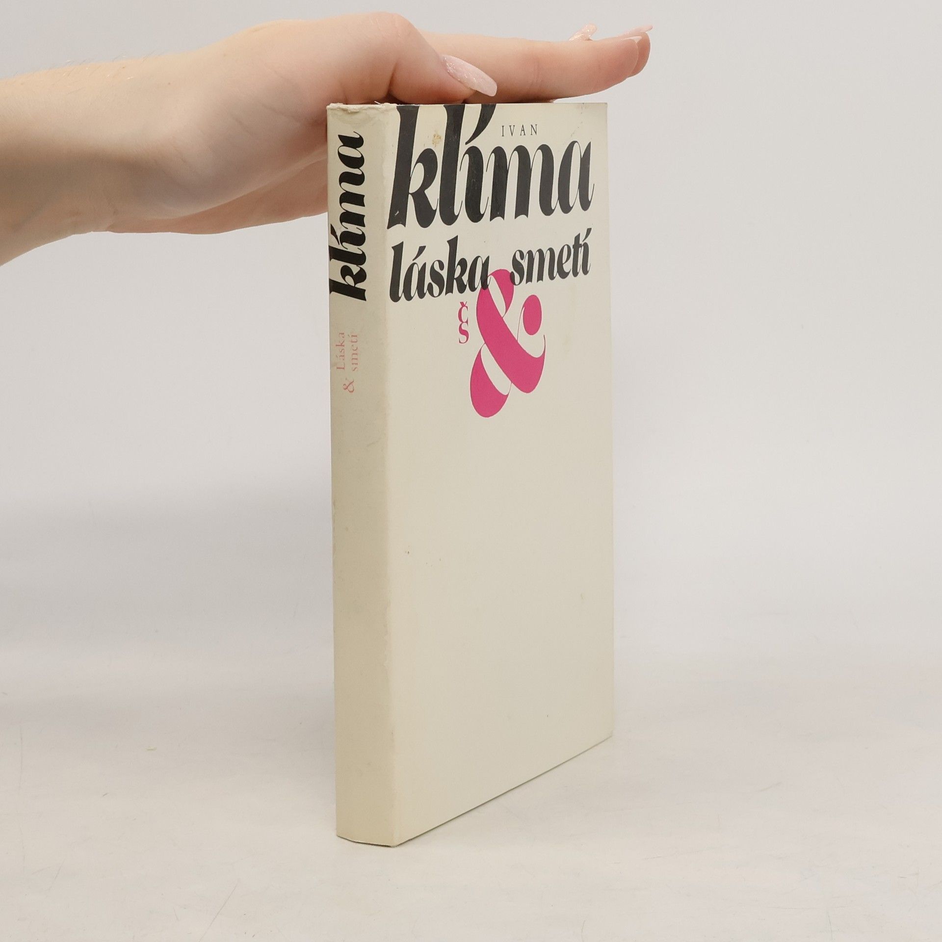 Ivan Klíma Láska & smetí