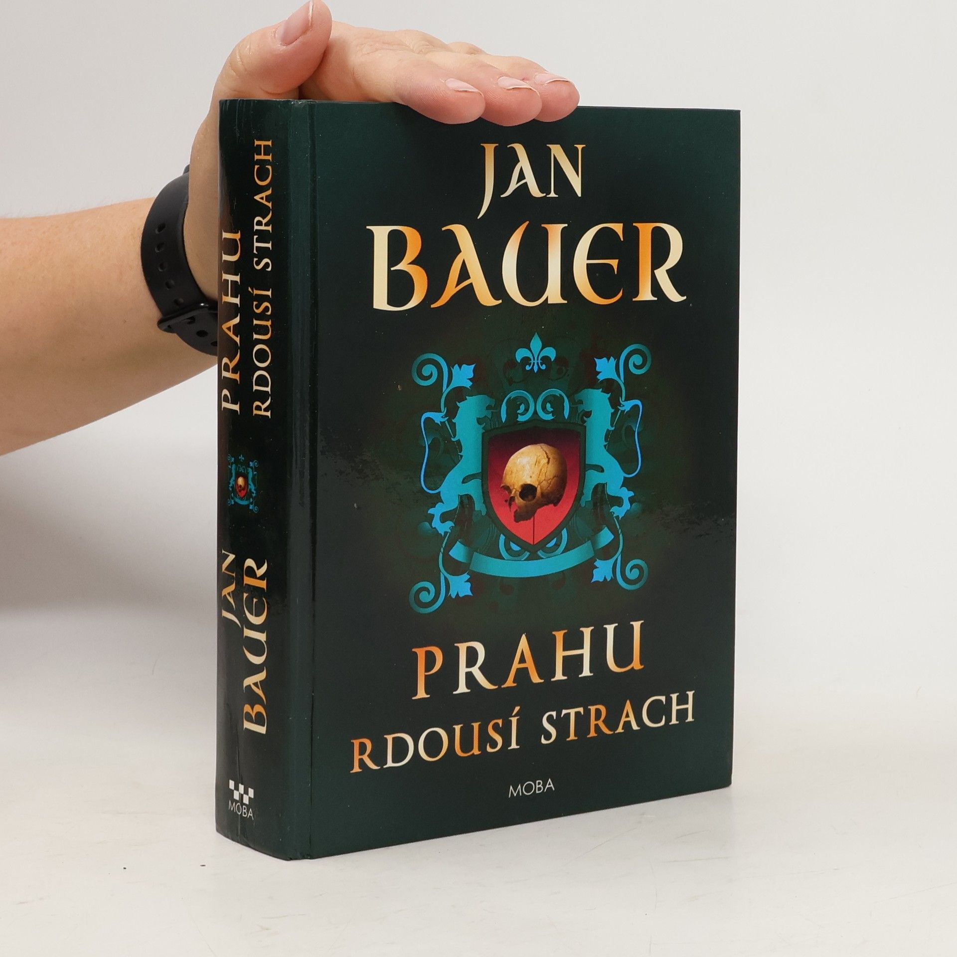 Jan Bauer Prahu rdousí strach (dvojkniha 1. a 2. díl)