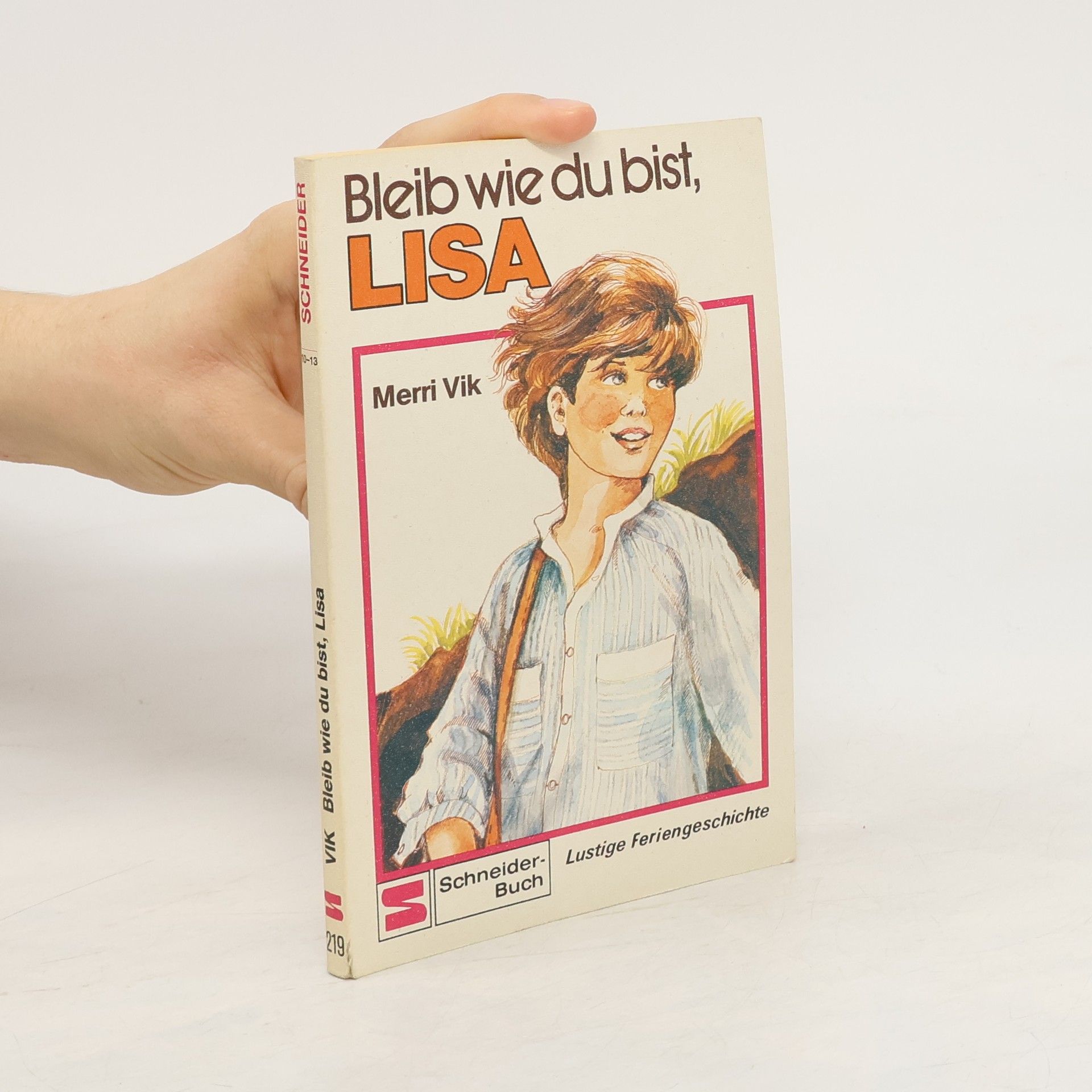 Bleib wie du bist, Lisa