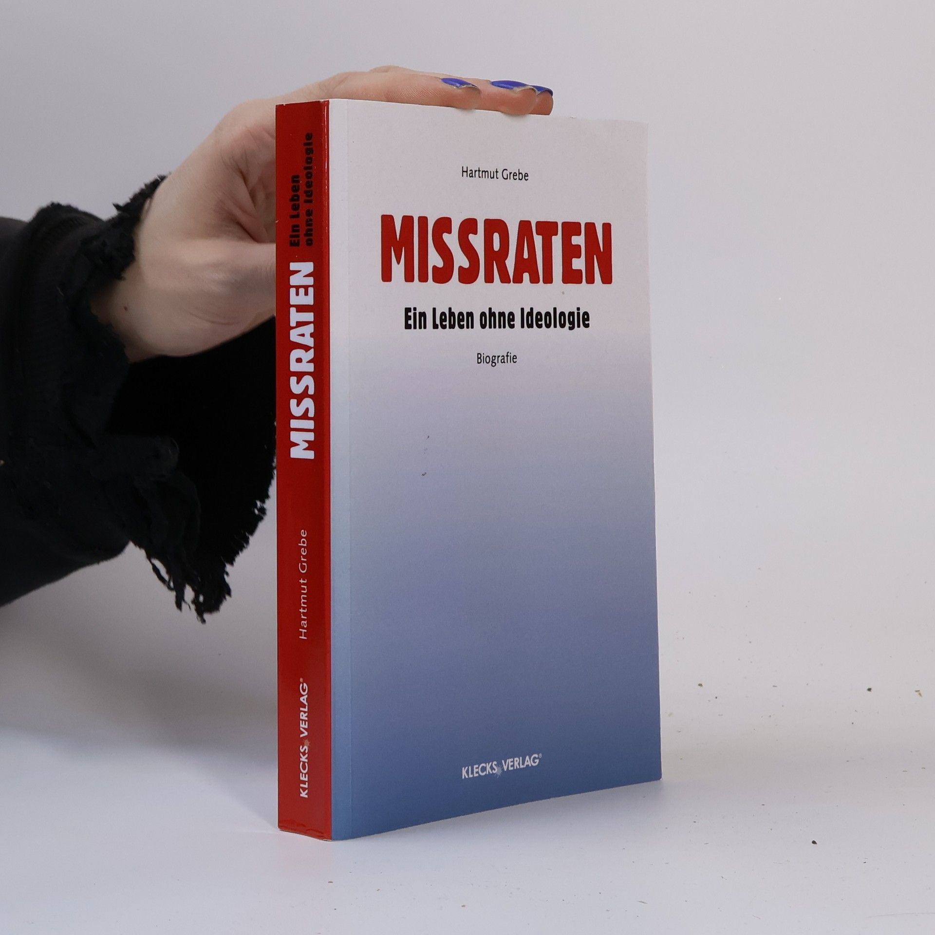 Hartmut Grebe Missraten