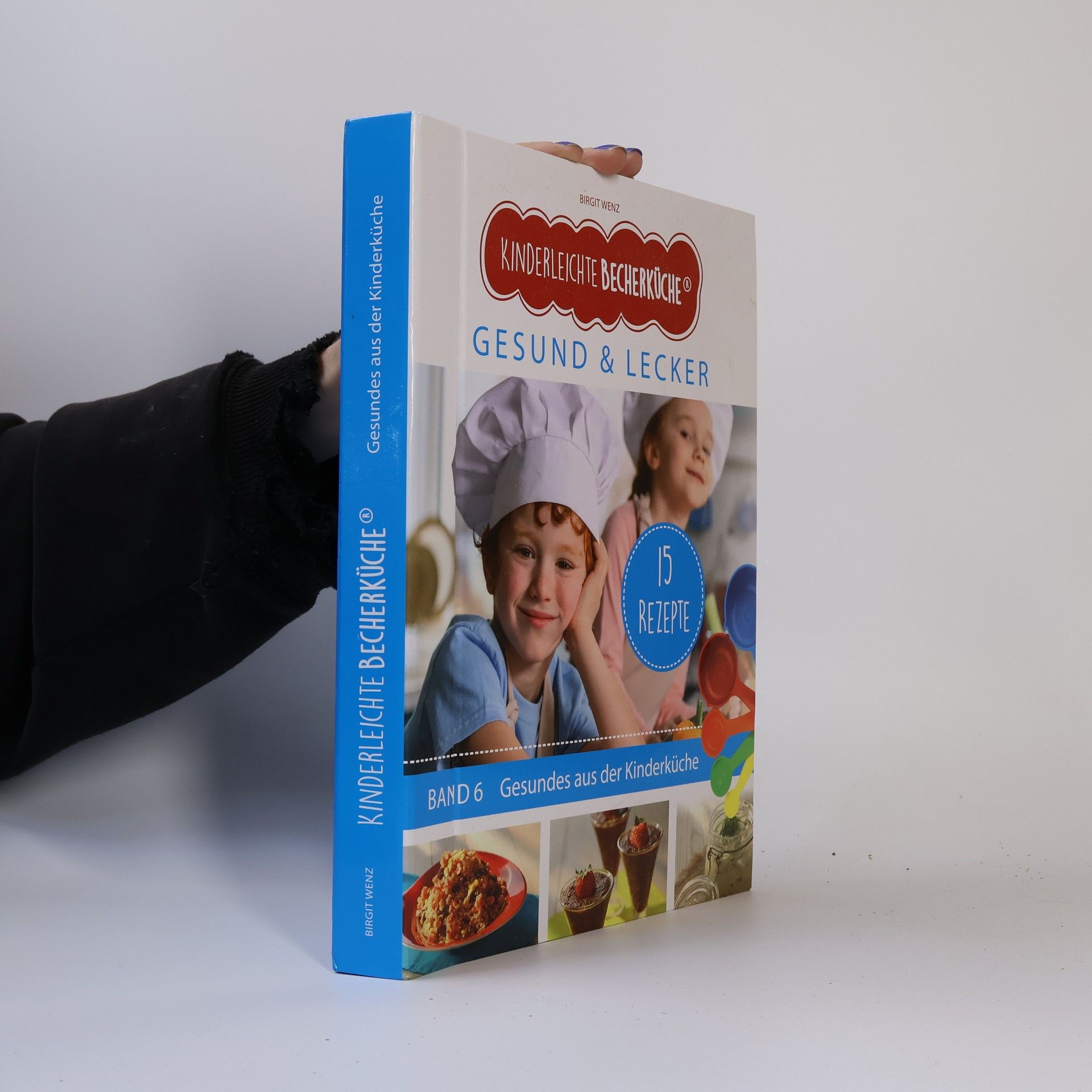 Auteurscollectief Kinderleichte Becherküche. Gesund & Lecker