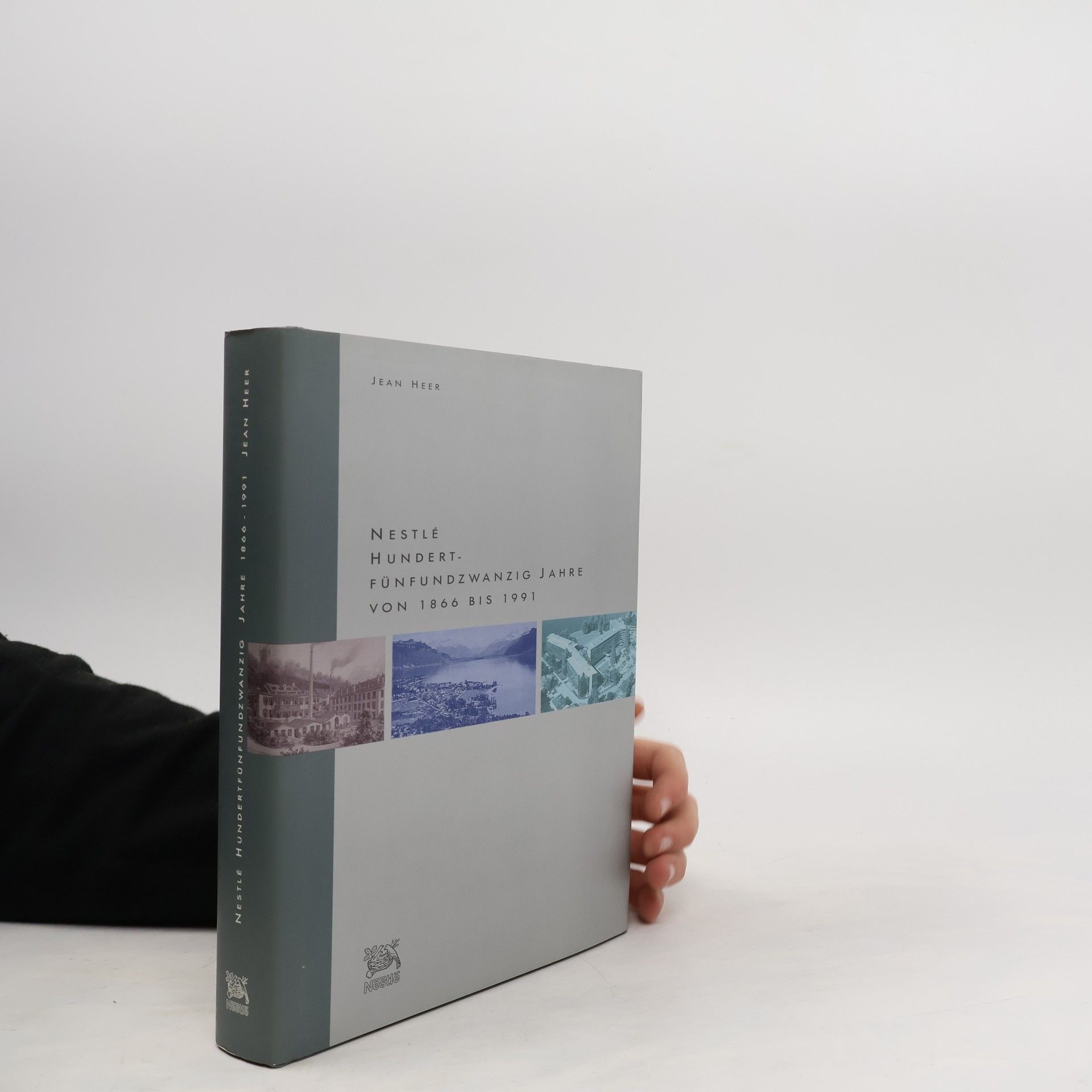 Jean Heer Nestlé: 125 Years 1866-1991
