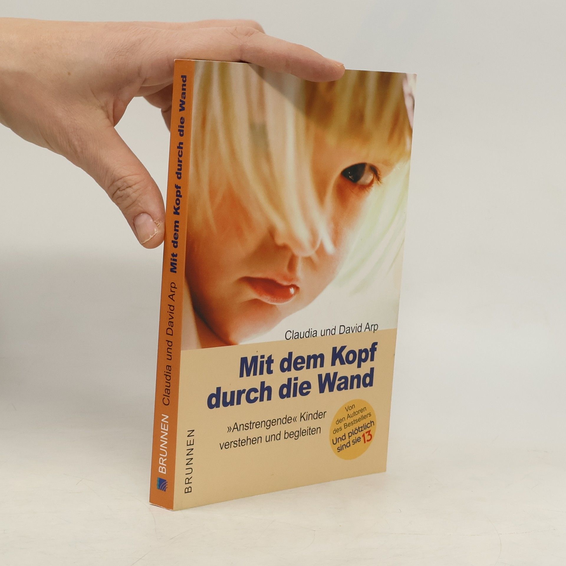 David .. Claudia Arp Mit dem Kopf durch die Wand?