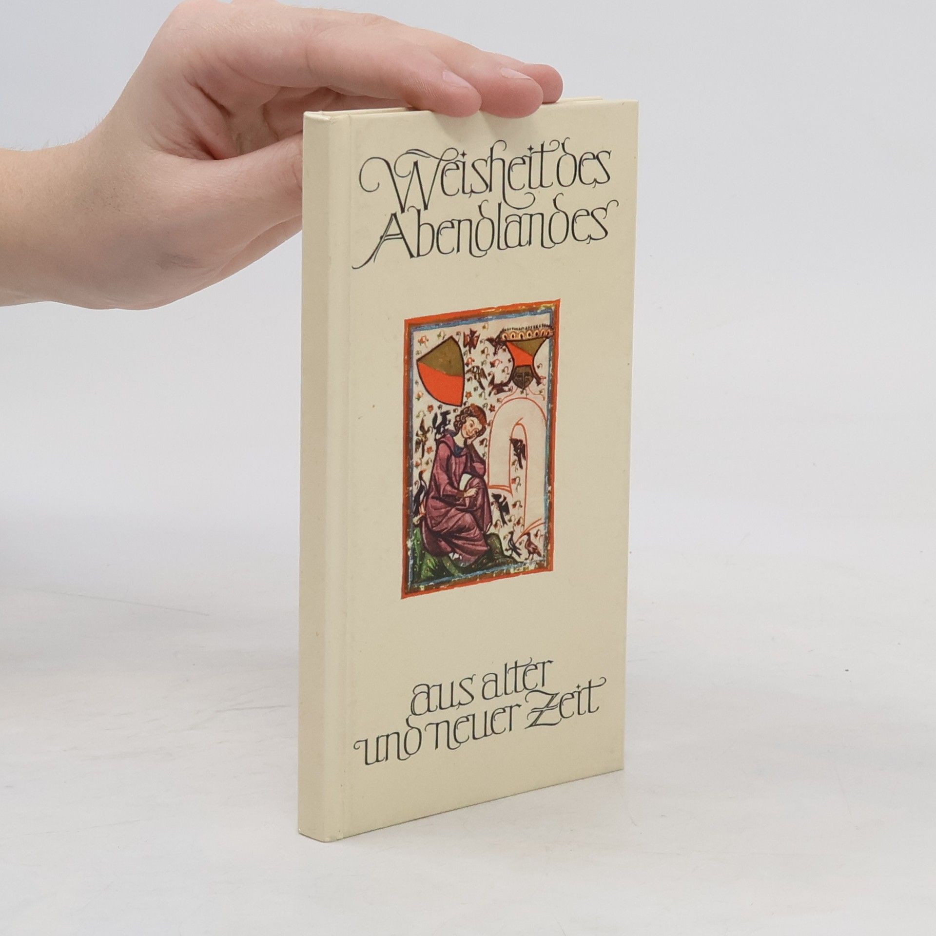 AA.VV. Weishettoes Abendlandes aus atter uno neuer Zeit
