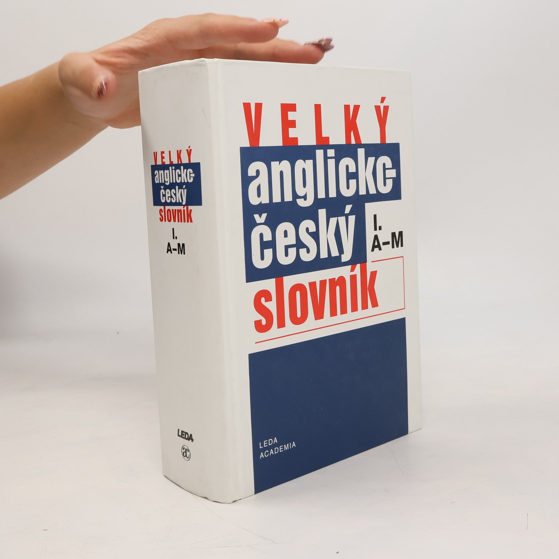 Velký anglicko-český slovník. 1. díl, A-M