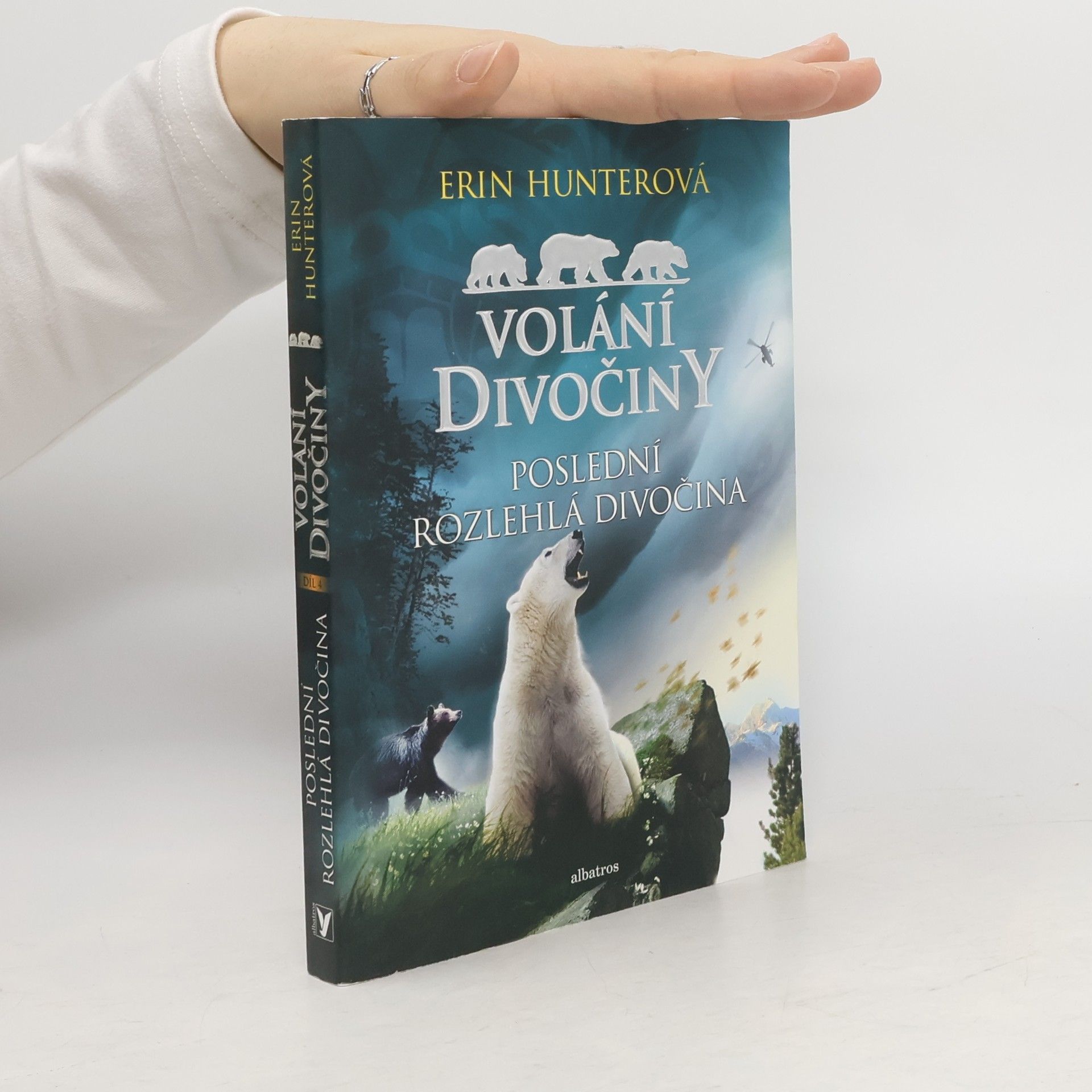 Erin Hunter Poslední rozlehlá divočina