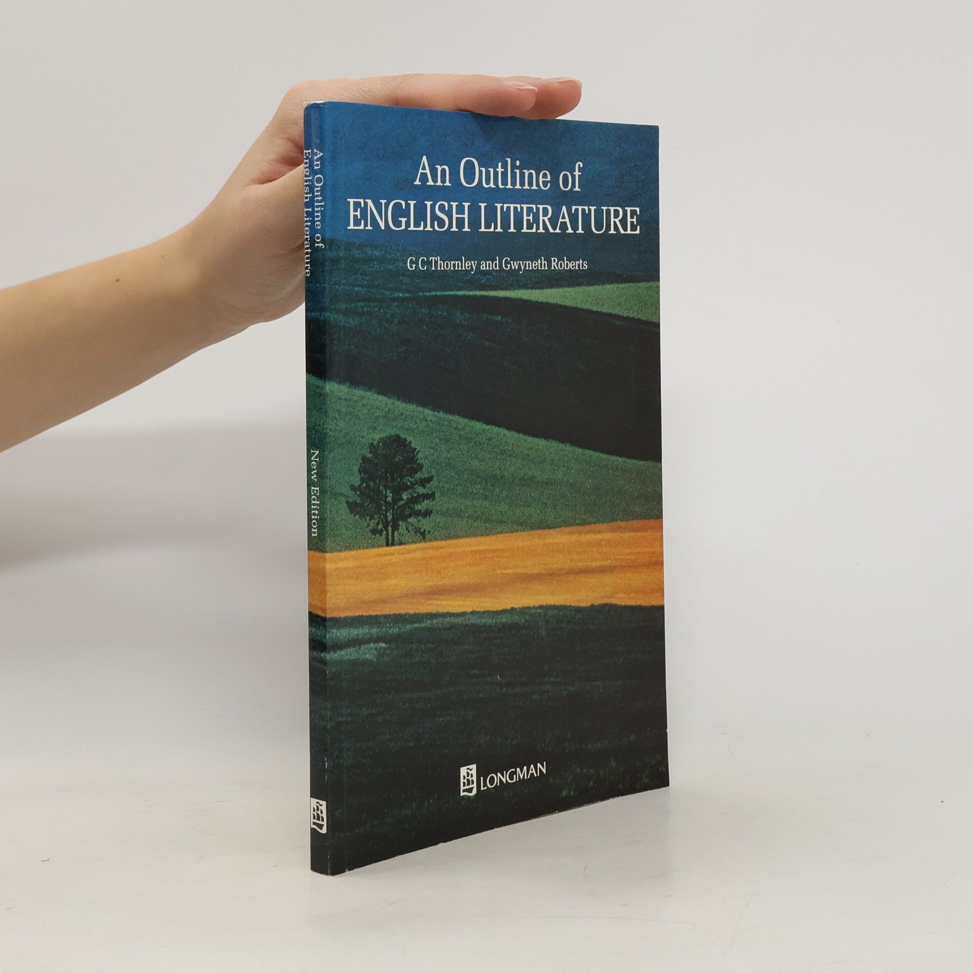 Gwyneth Roberts An Outline of English Literature