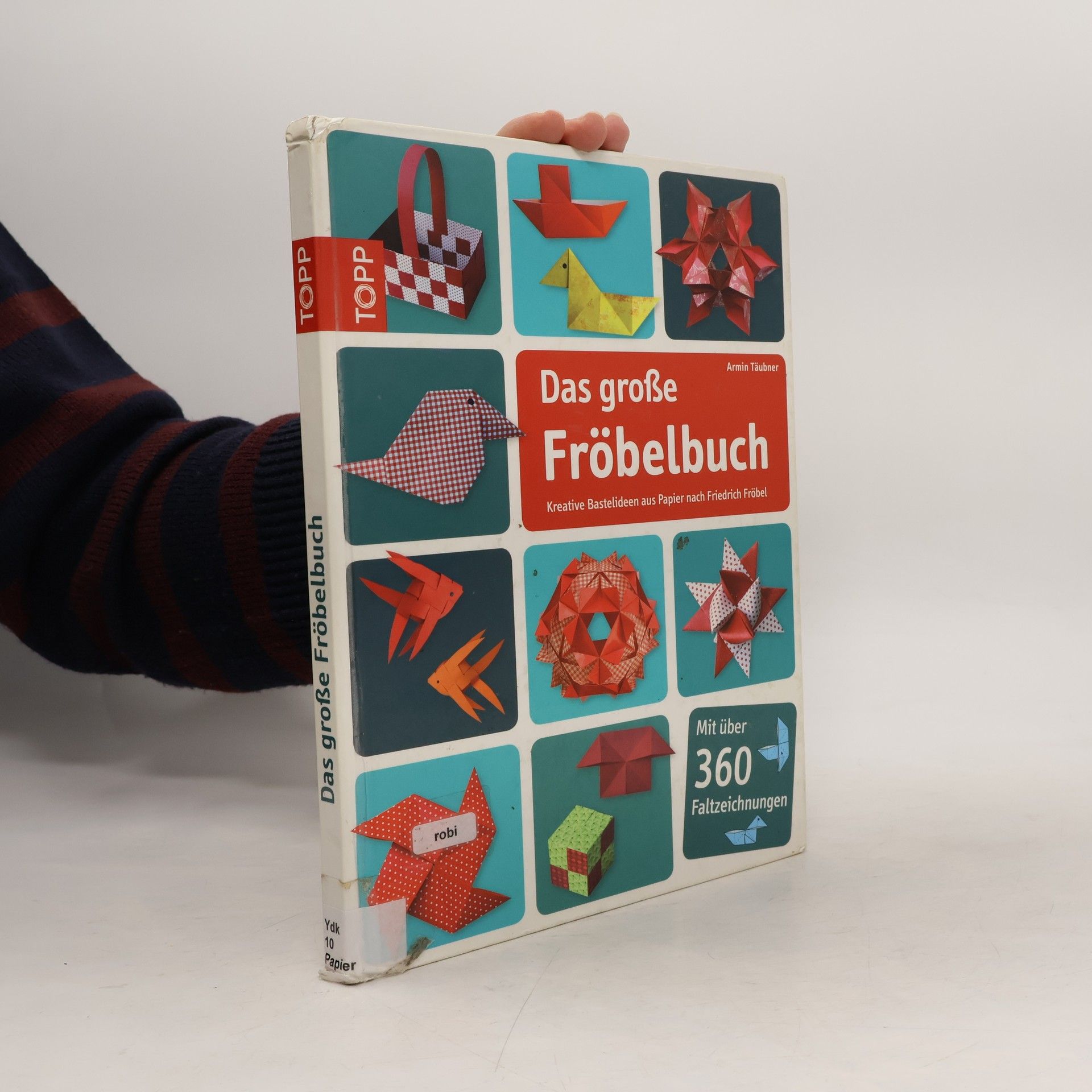 Armin Täubner Das große Fröbelbuch