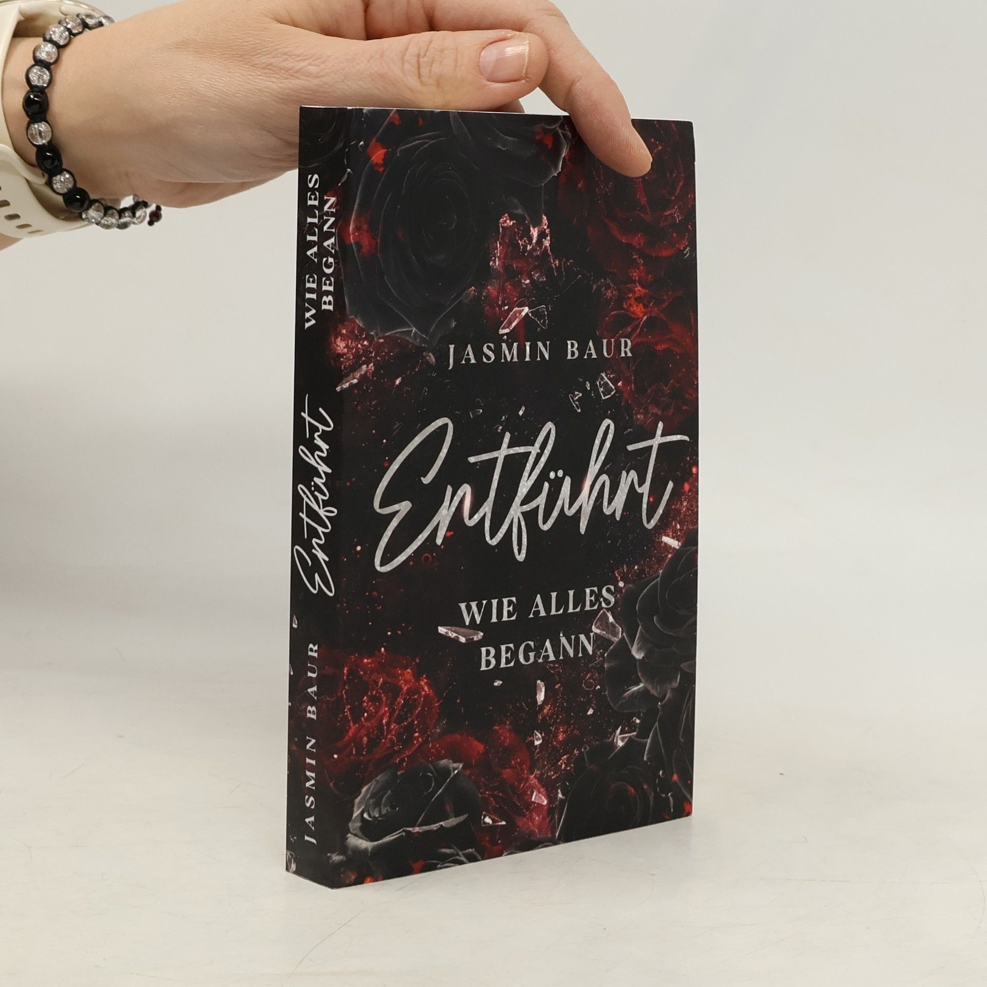 Jasmin Baur Entführt. Wie alles begann