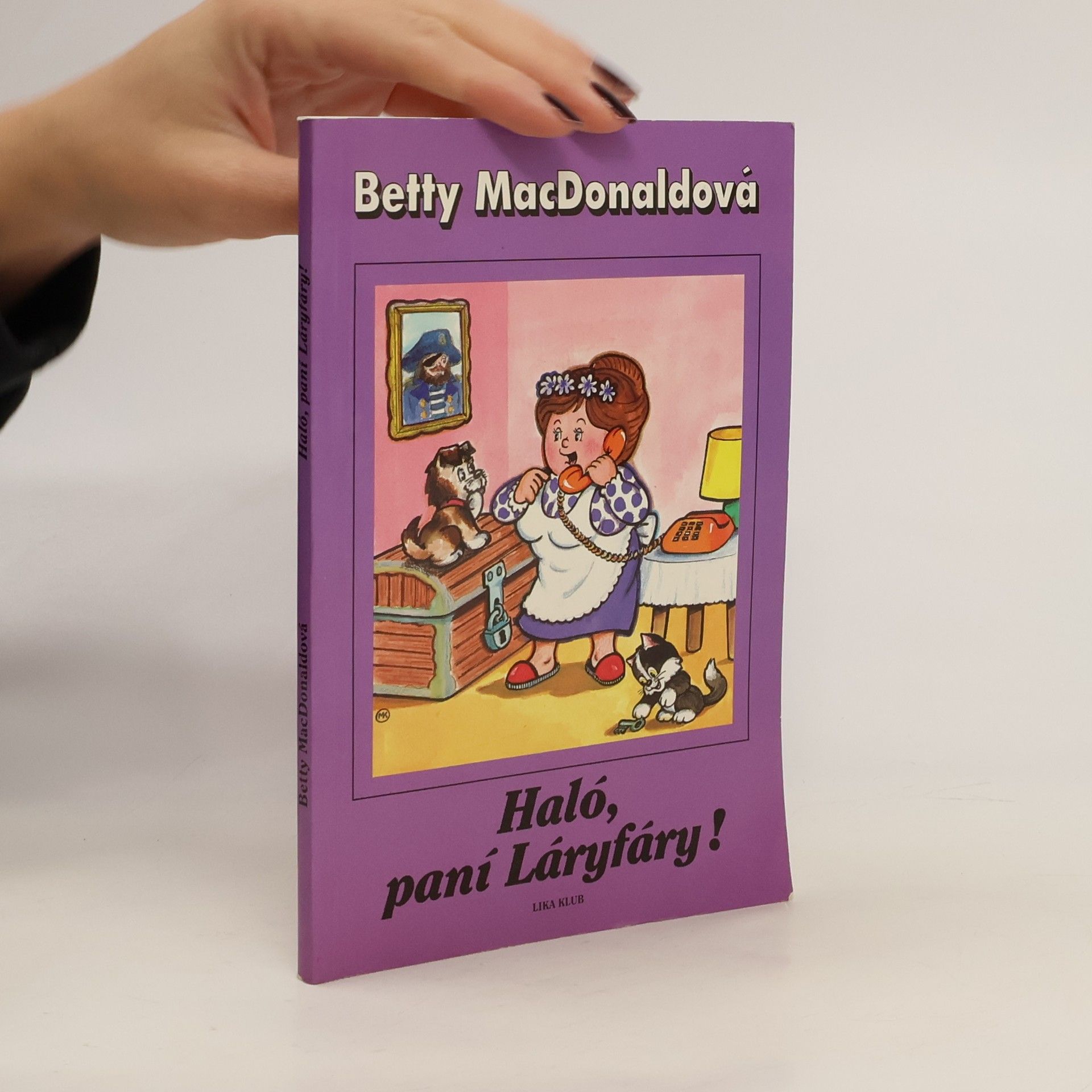 Betty MacDonald Haló, paní Láryfáry