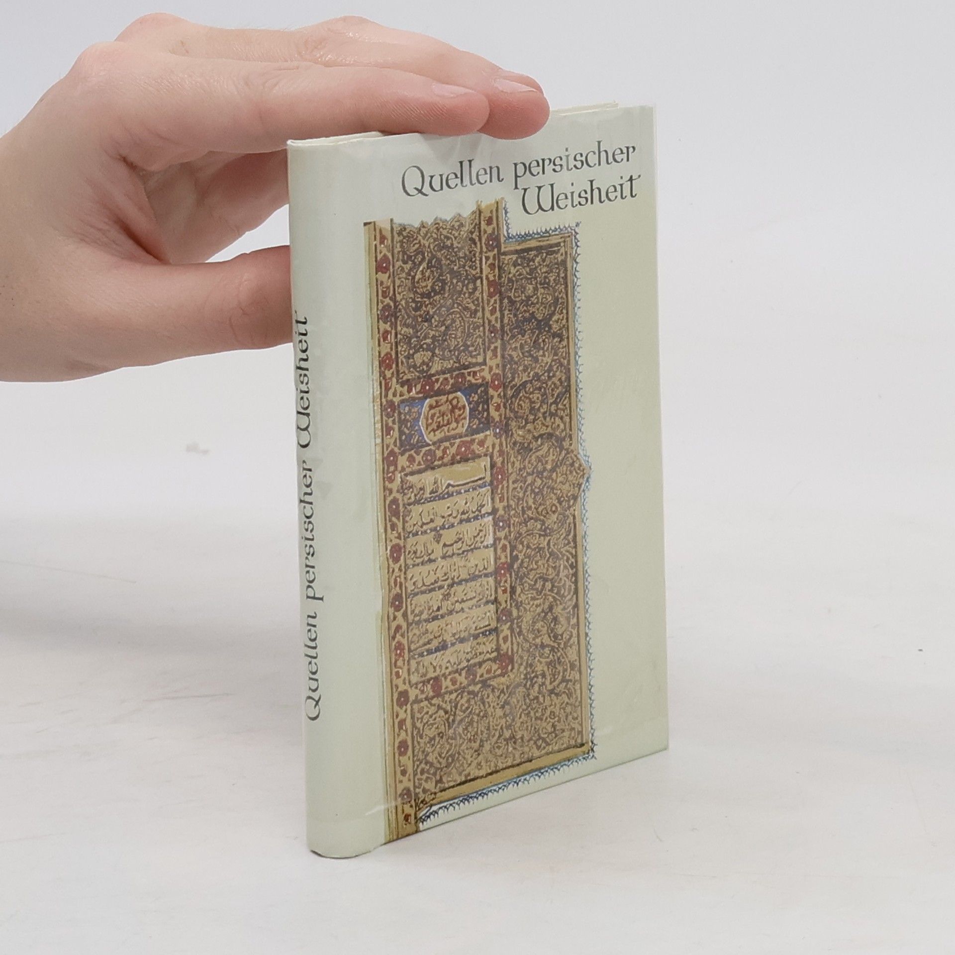 Autorenkollektiv Quellen persischer Weisheit