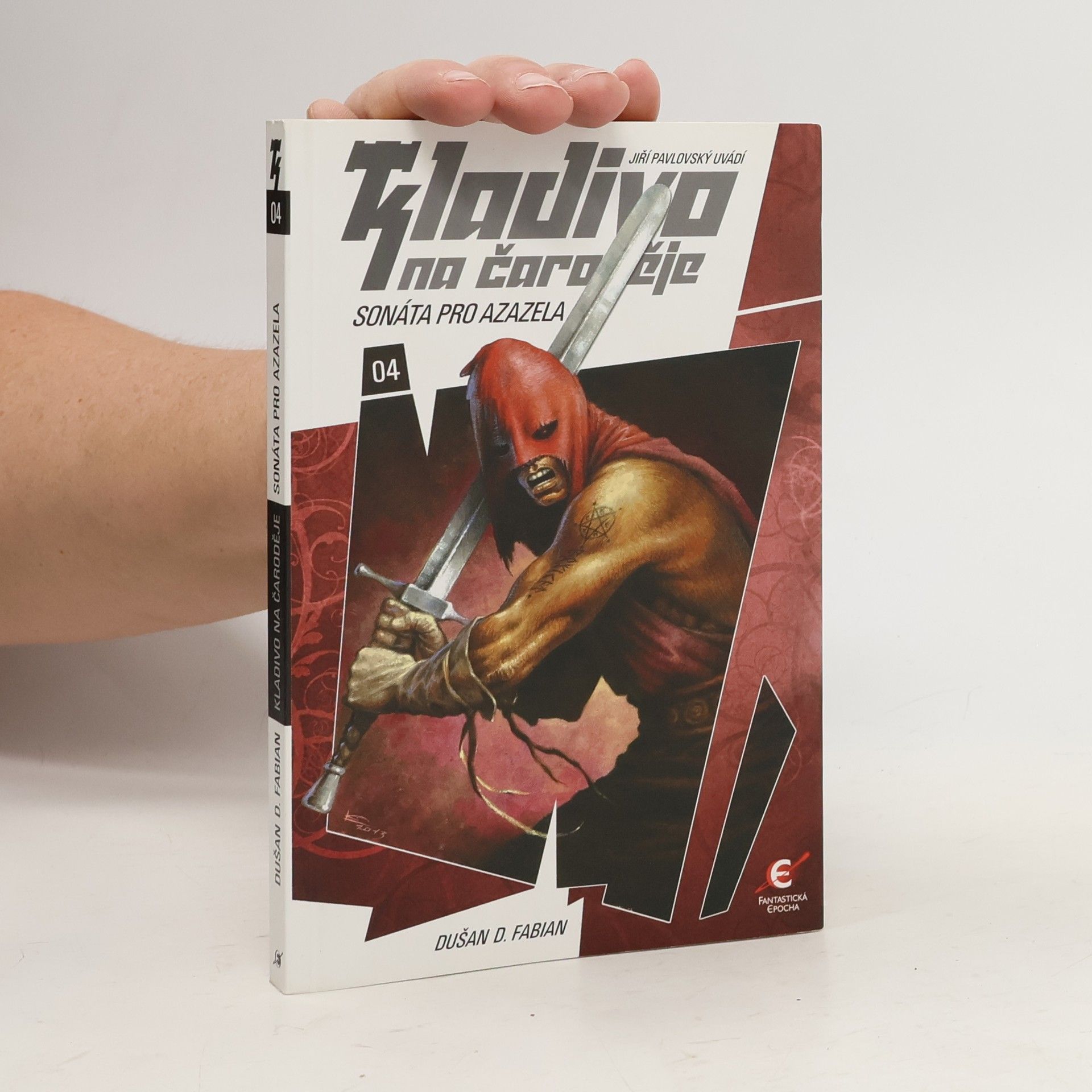 Dušan Fabian Kladivo na čaroděje. 04, Sonáta pro Azazela