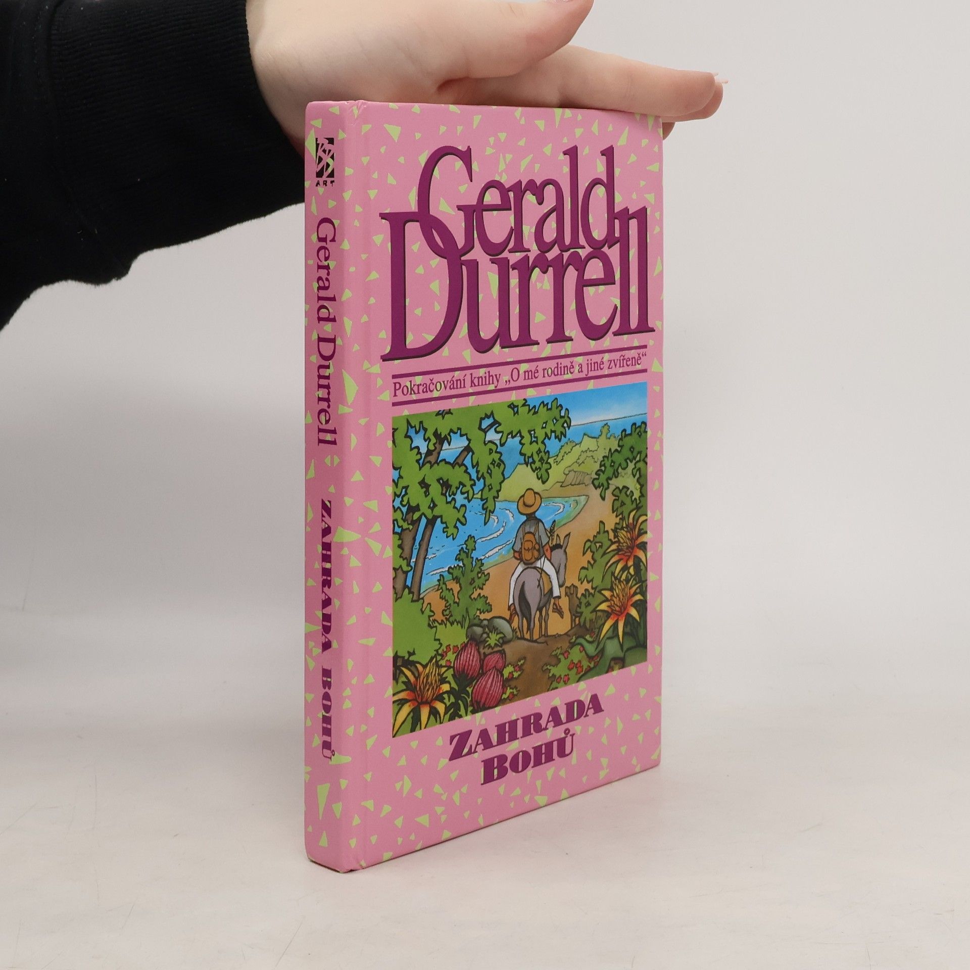 Gerald Malcolm Durrell Zahrada bohů