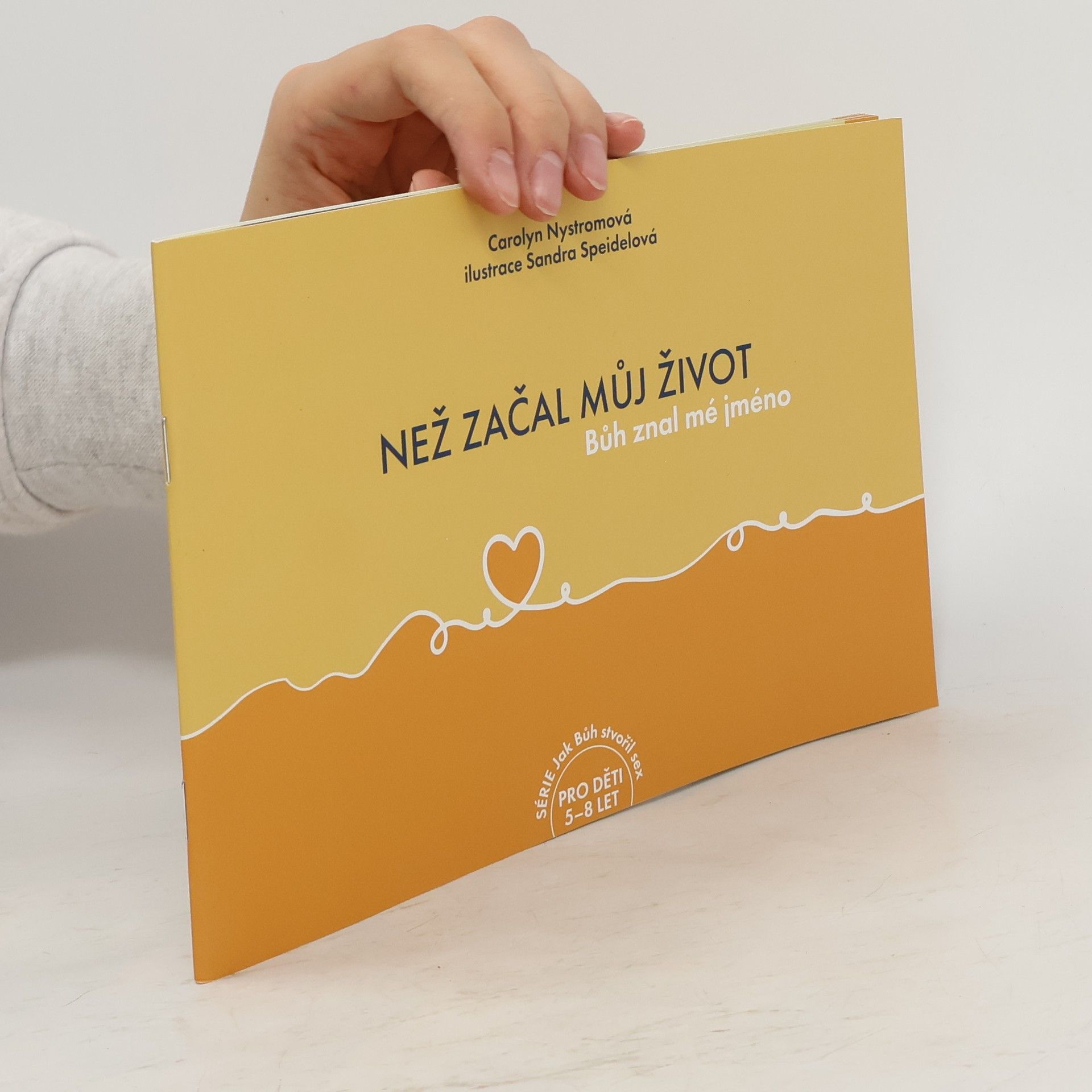 Než začal můj život, Bůh znal mé jméno