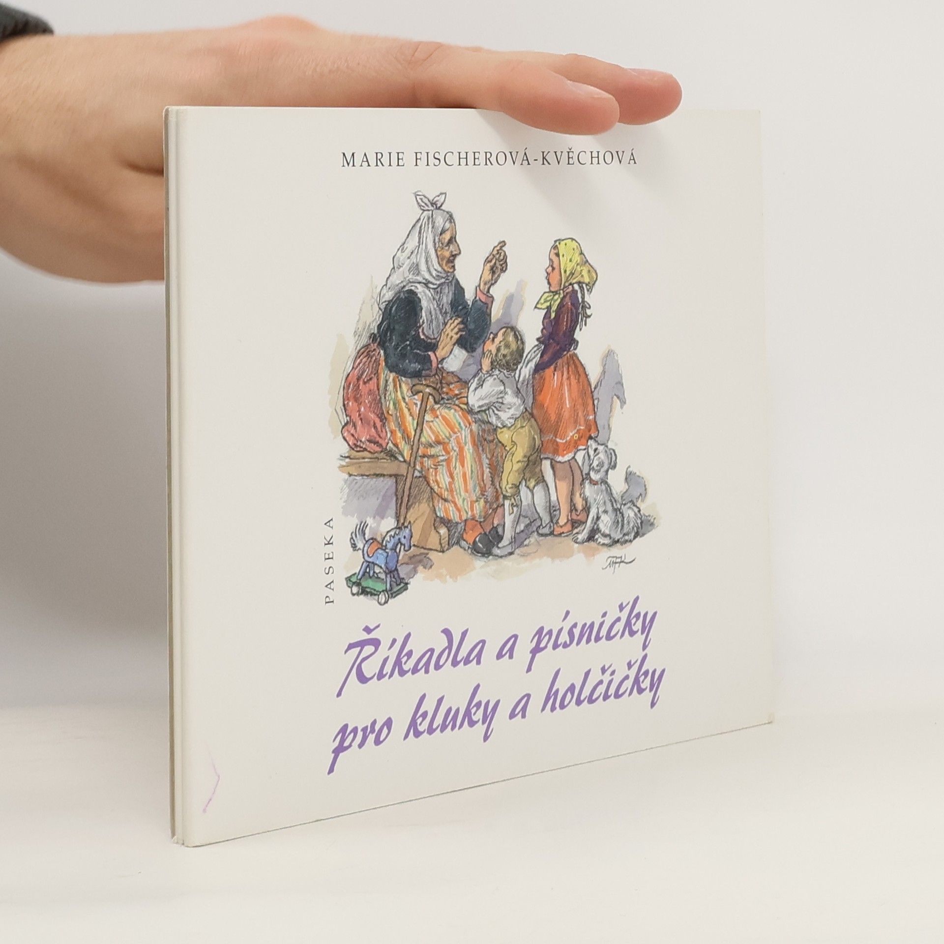 Marie FischerováKvěchová Říkadla a písničky pro kluky a holčičky