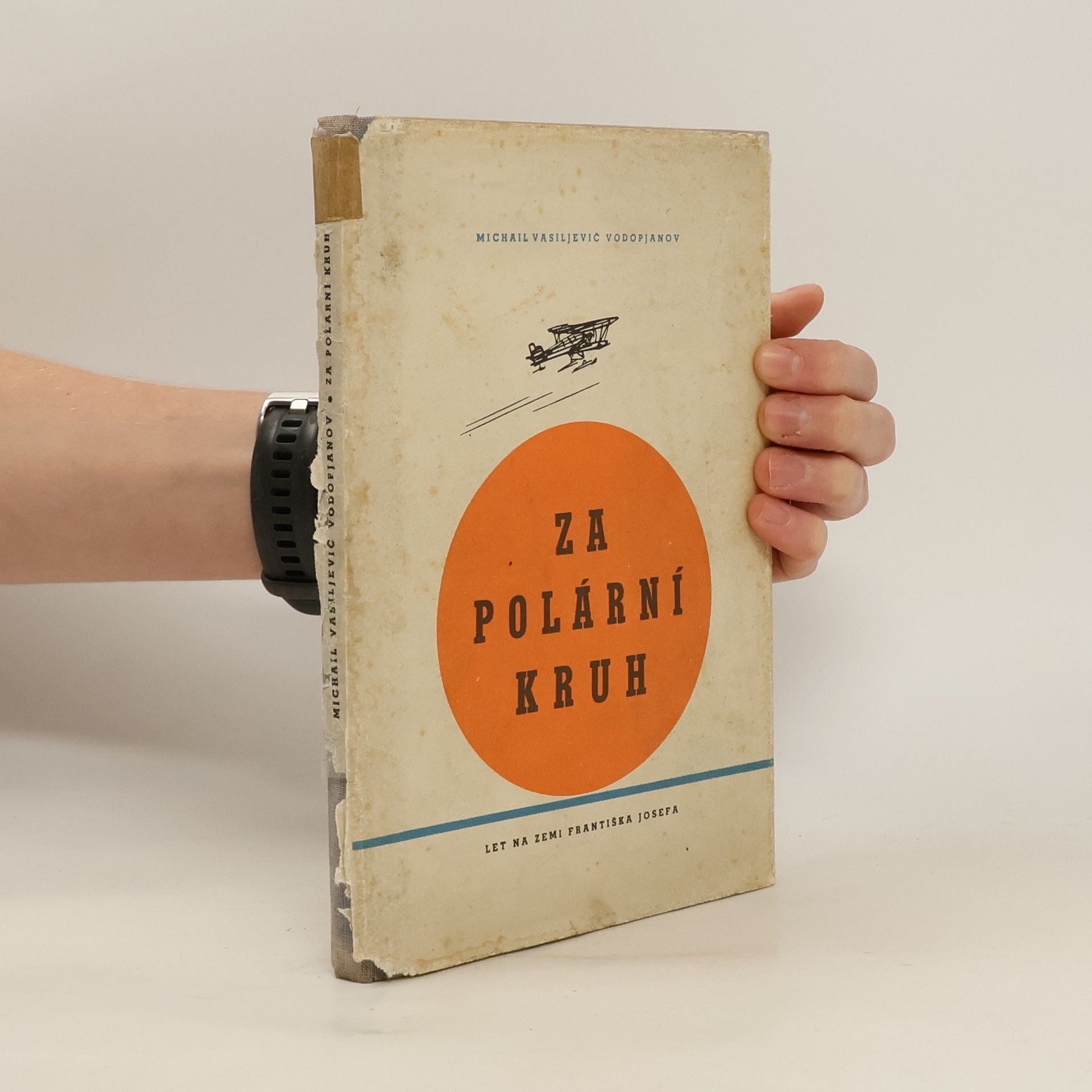 Michail Vasiljevič Vodopjanov Za polární kruh