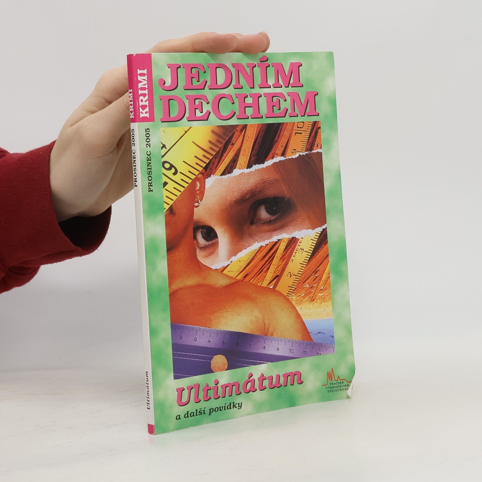 Collectif d'auteurs Jedním dechem 12/2005. Ultimátum a další povídky
