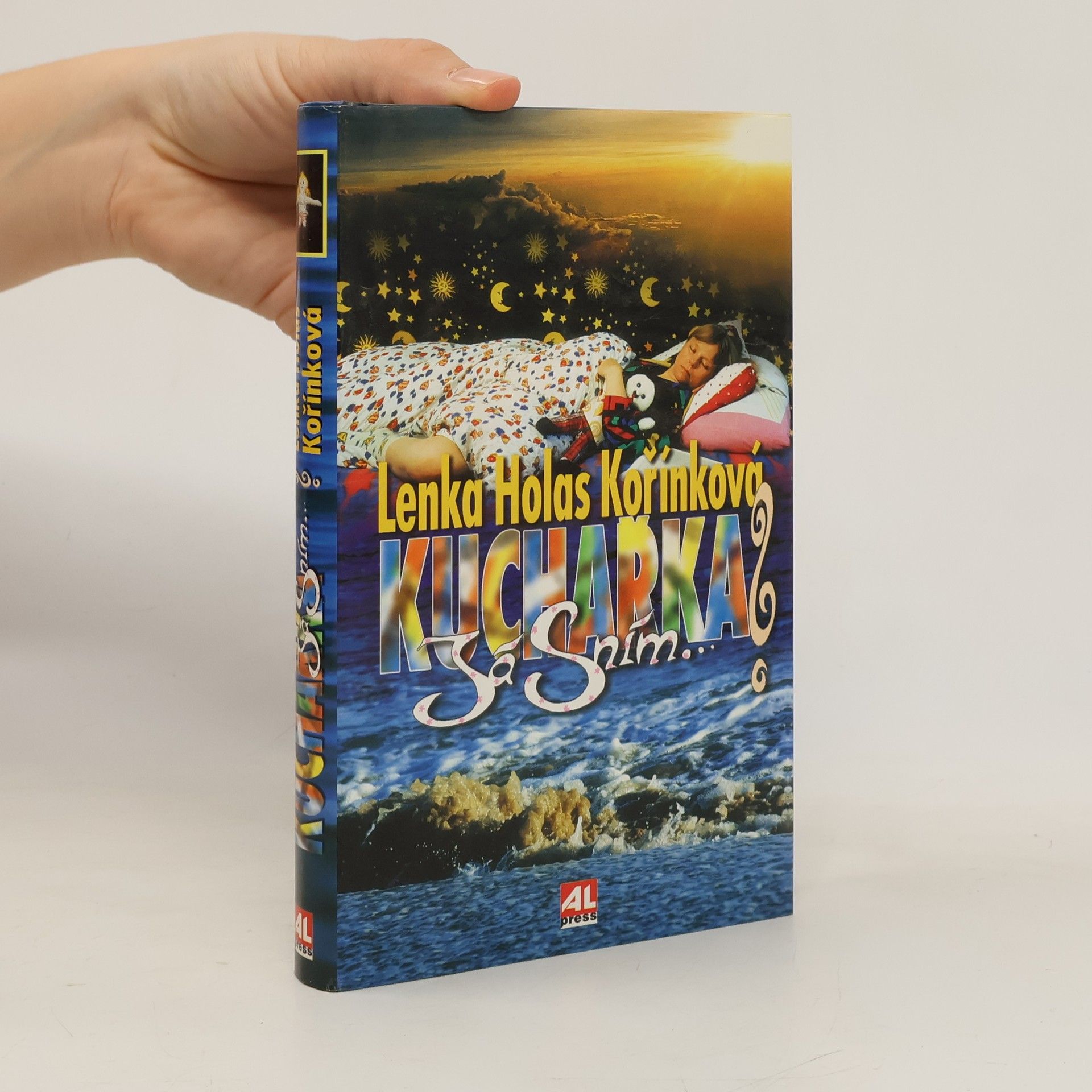 Kuchařka? Já sním...