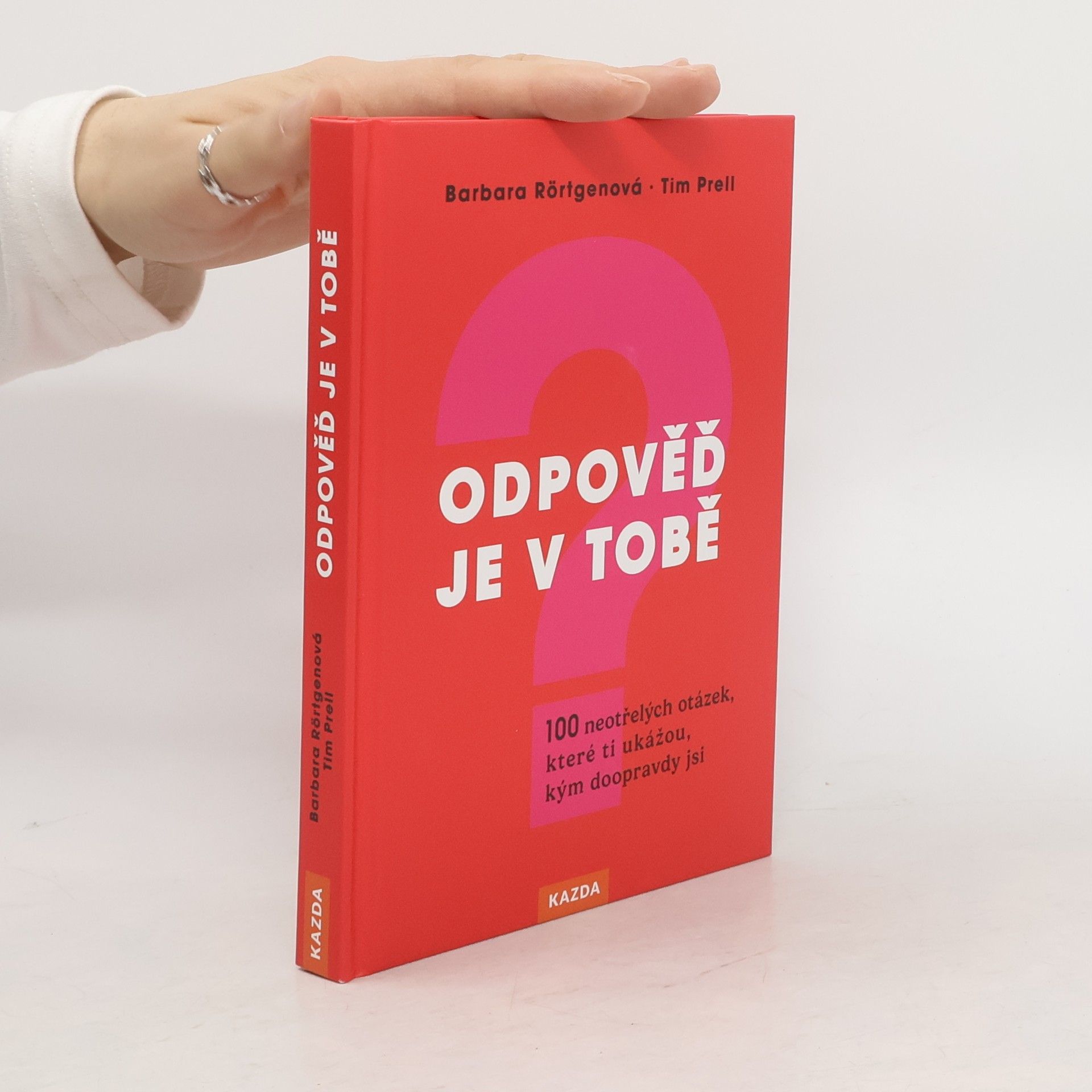 Barbara Rörtgen Odpověď je v tobě