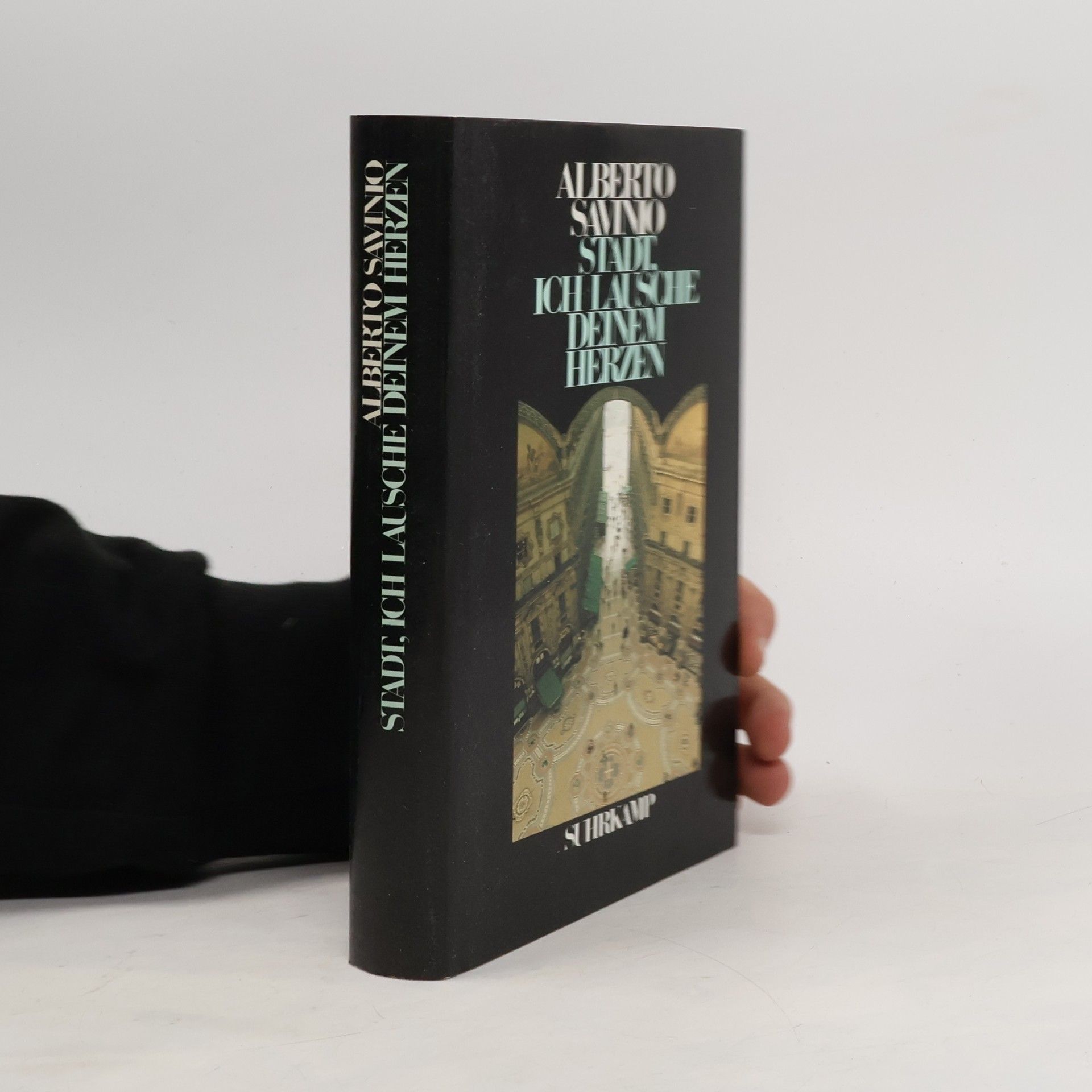 Alberto Savinio Stadt, ich lausche deinem Herzen